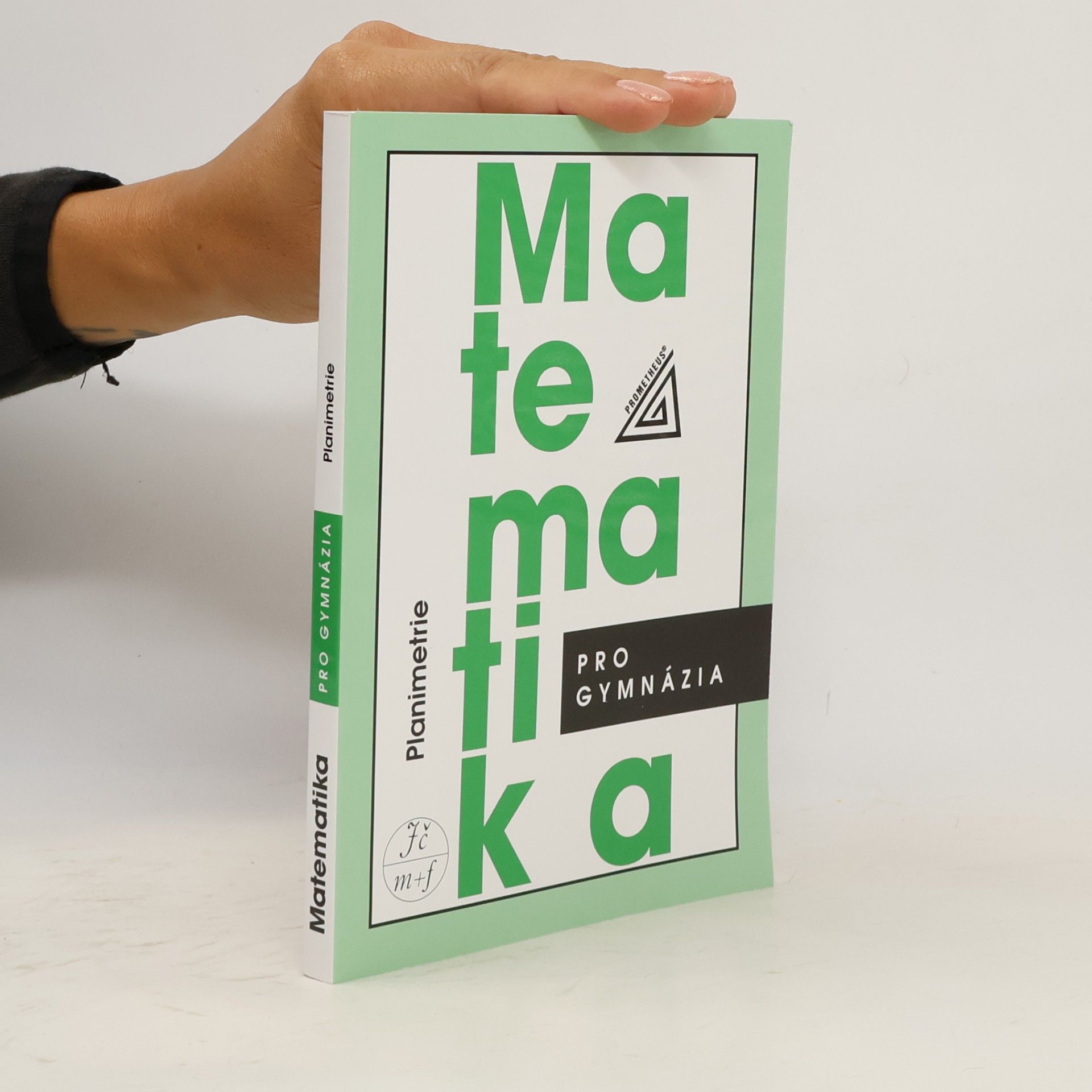 Eva Pomykalová Matematika pro gymnázia: planimetrie