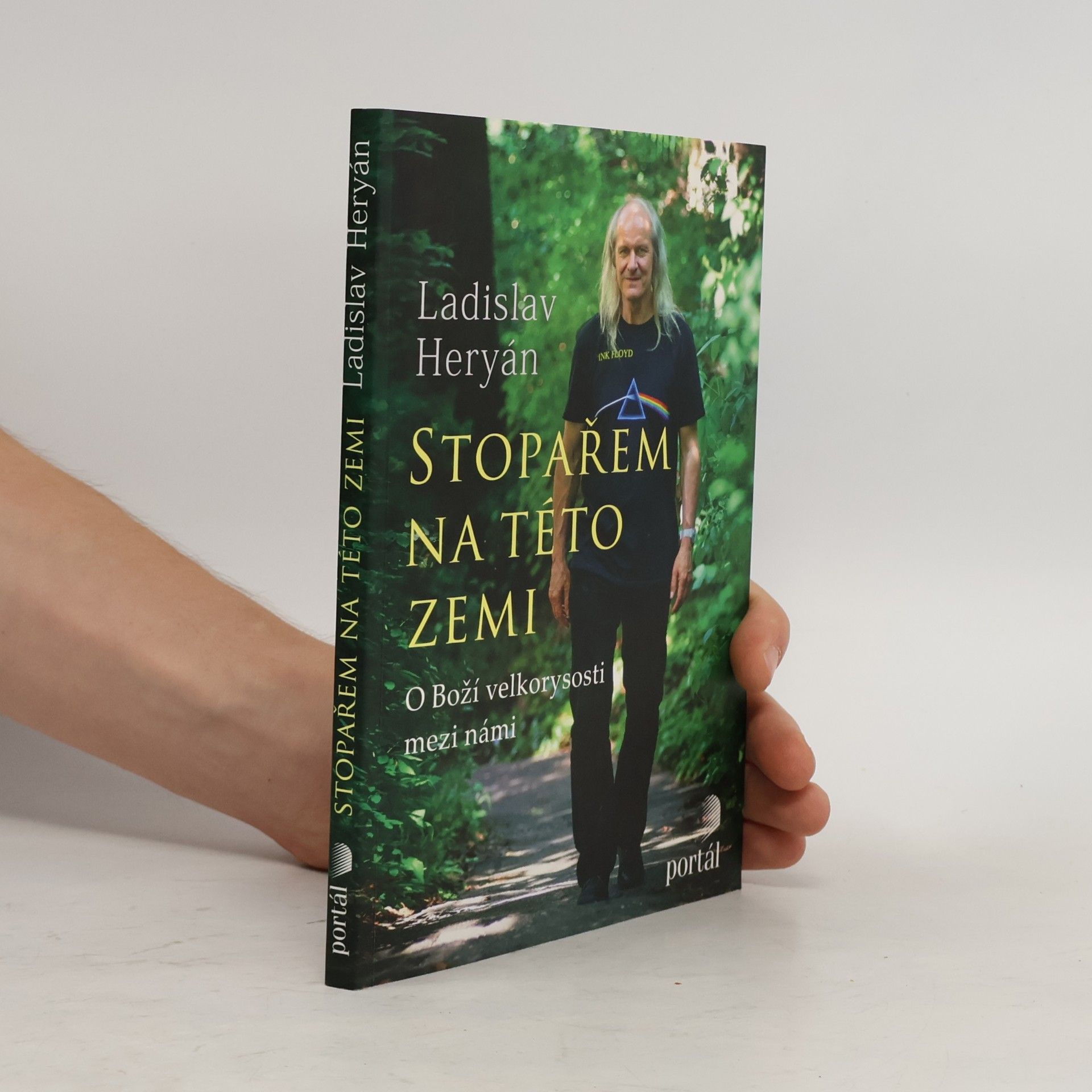 Ladislav Heryán Stopařem na této zemi. O Boží velkorysosti mezi námi