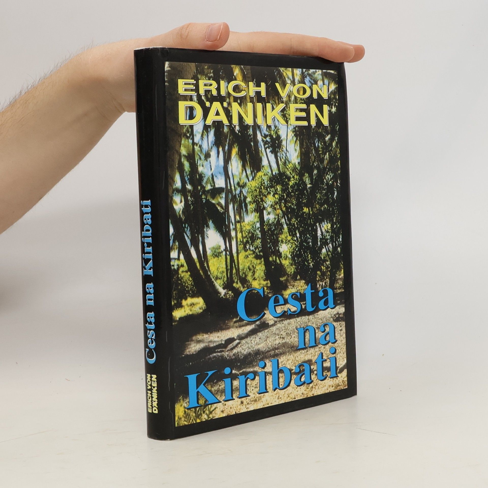 Erich von Däniken Cesta na Kiribati