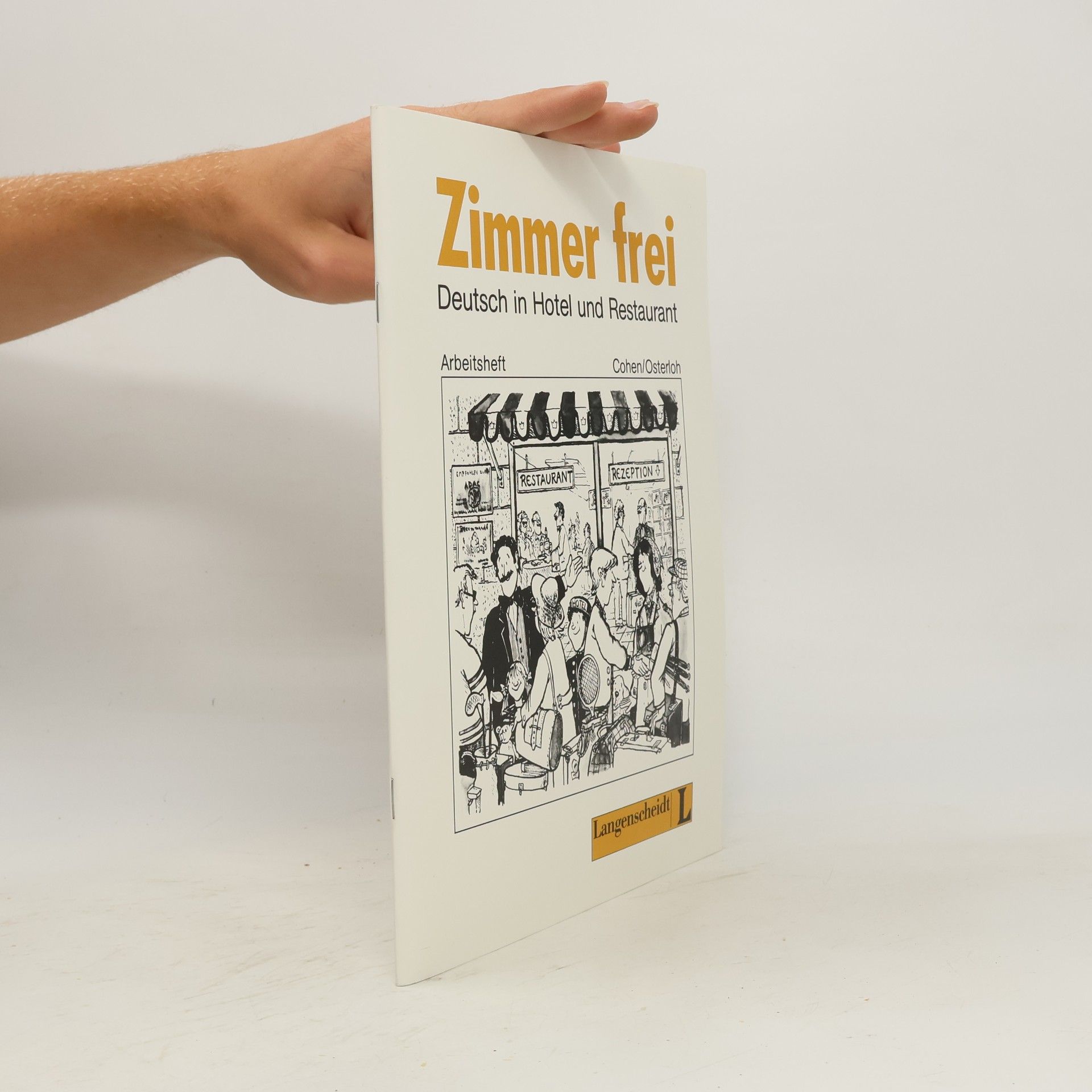 Zimmer Frei - Deutsch in Hotel Und Restaurant - Level 1
