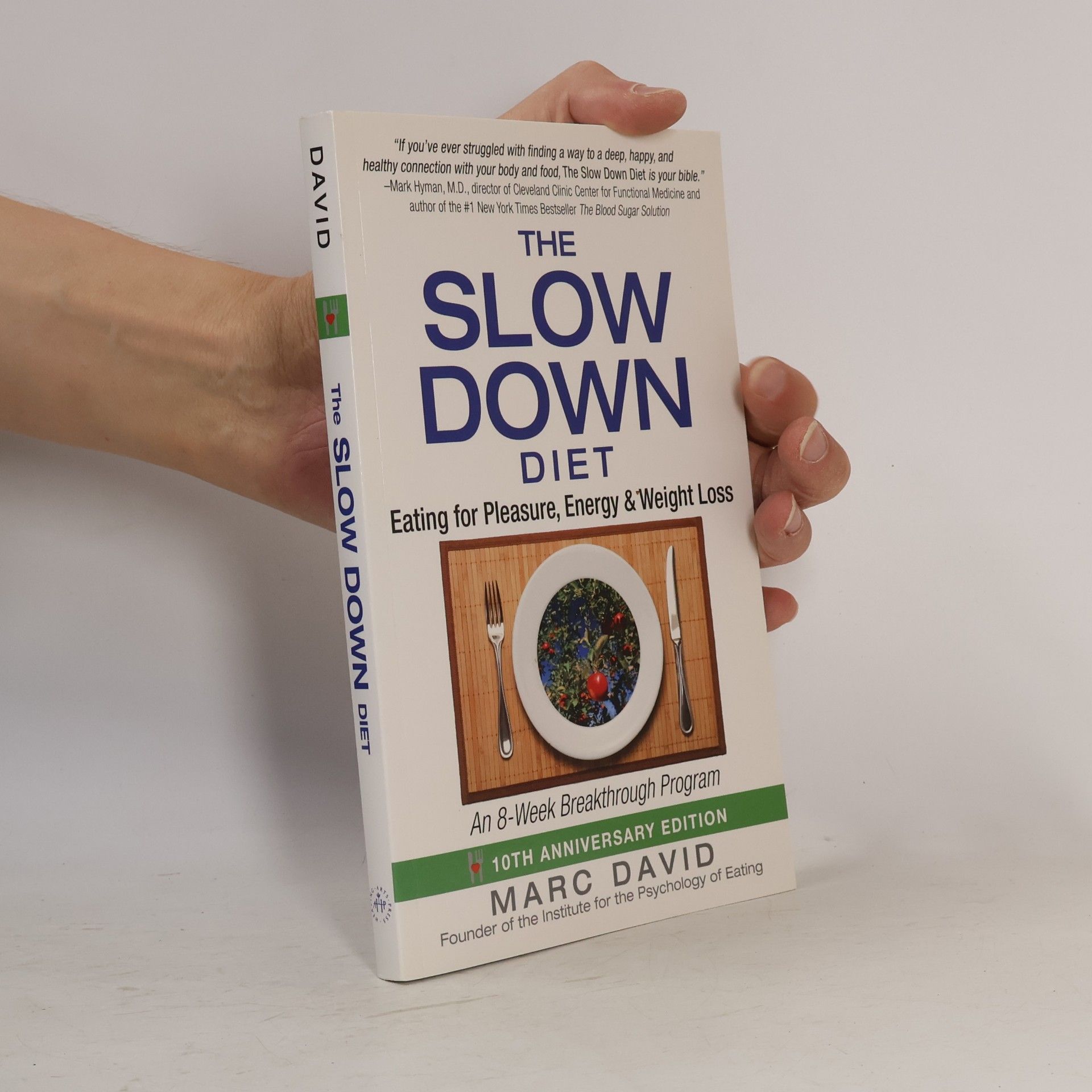 Marc David The Slow Down Diet