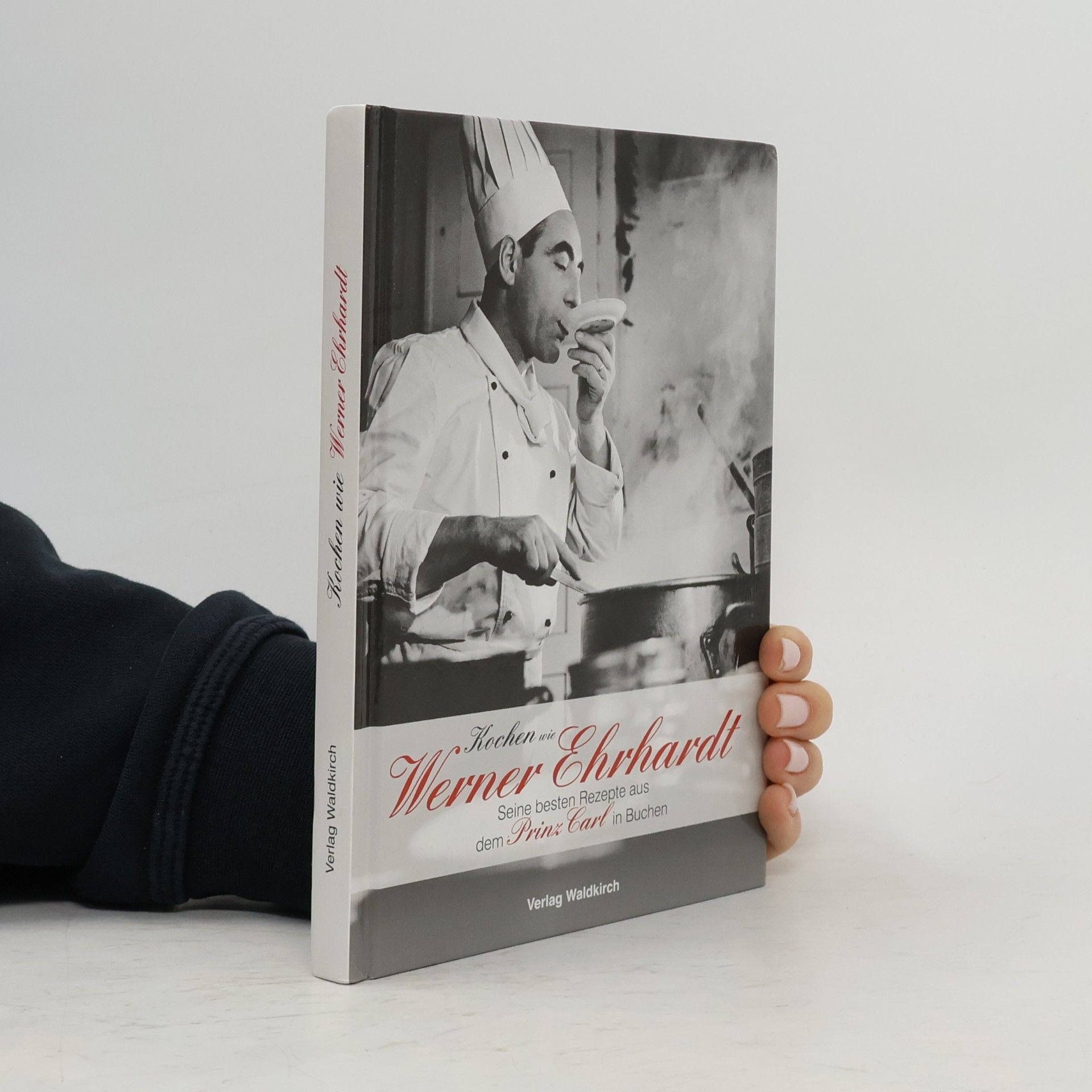 Kochen wie Werner Ehrhardt
