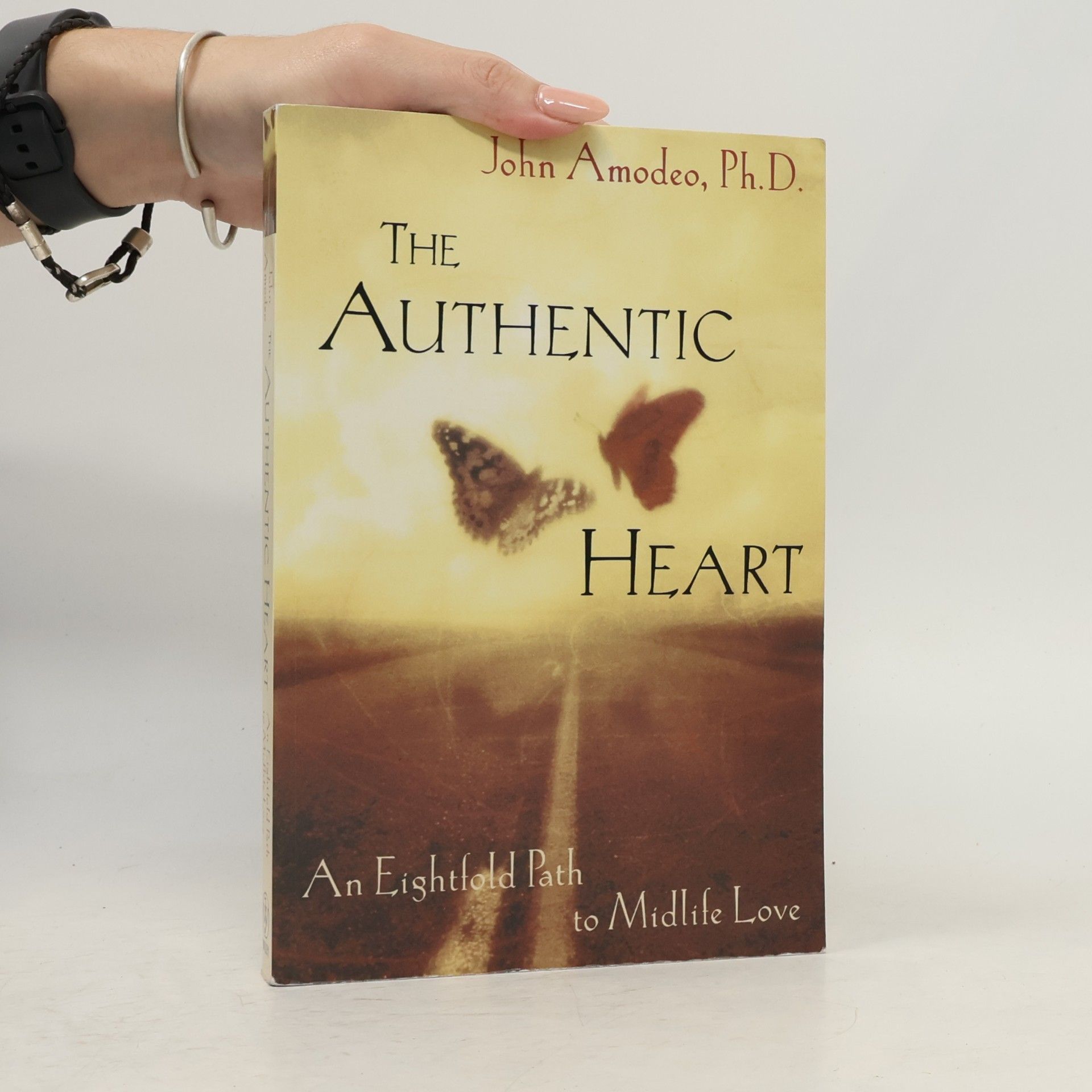 John Amodeo The Authentic Heart