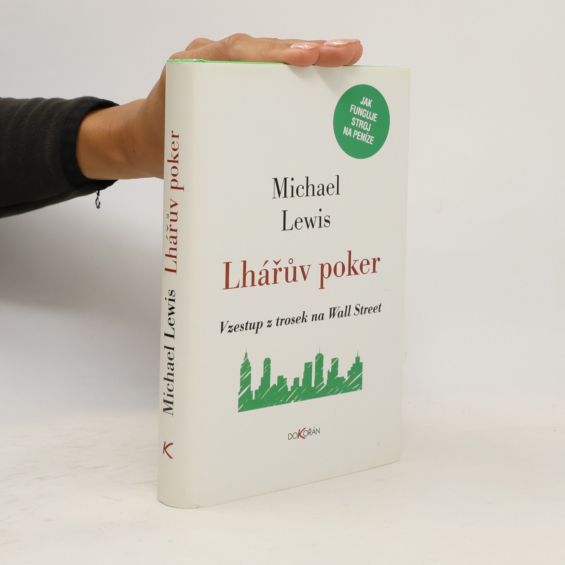 Michael Lewis Lhářův poker