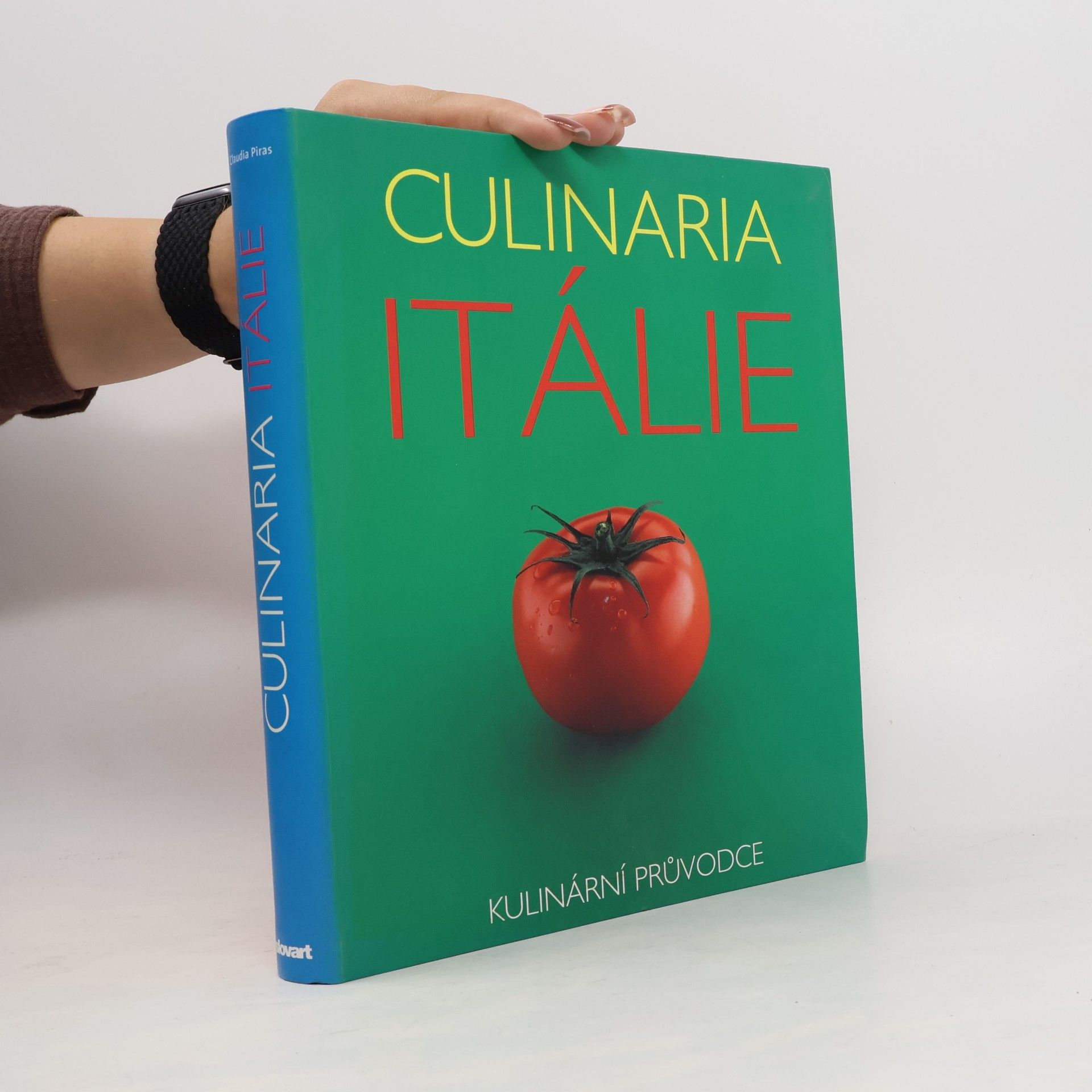 Culinaria Itálie: Kulinární průvodce