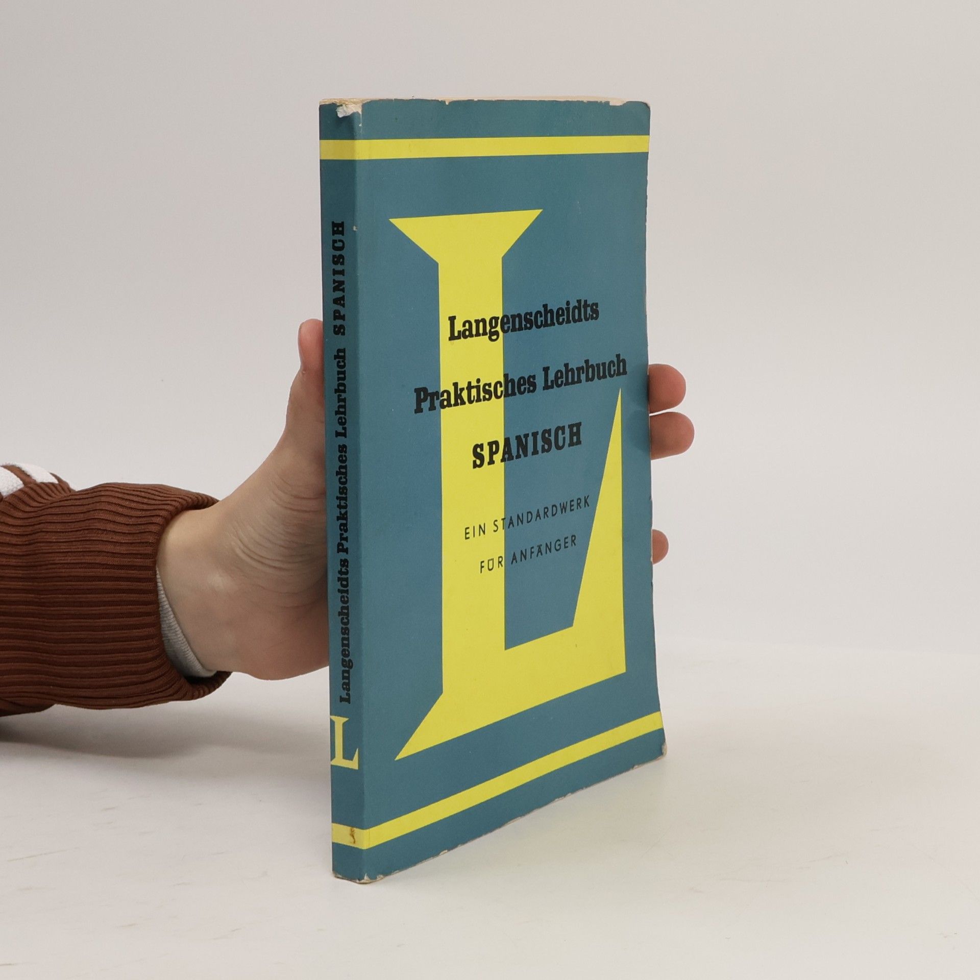 Various authors Langenscheidts Praktisches Lehrbuch. Spanisch