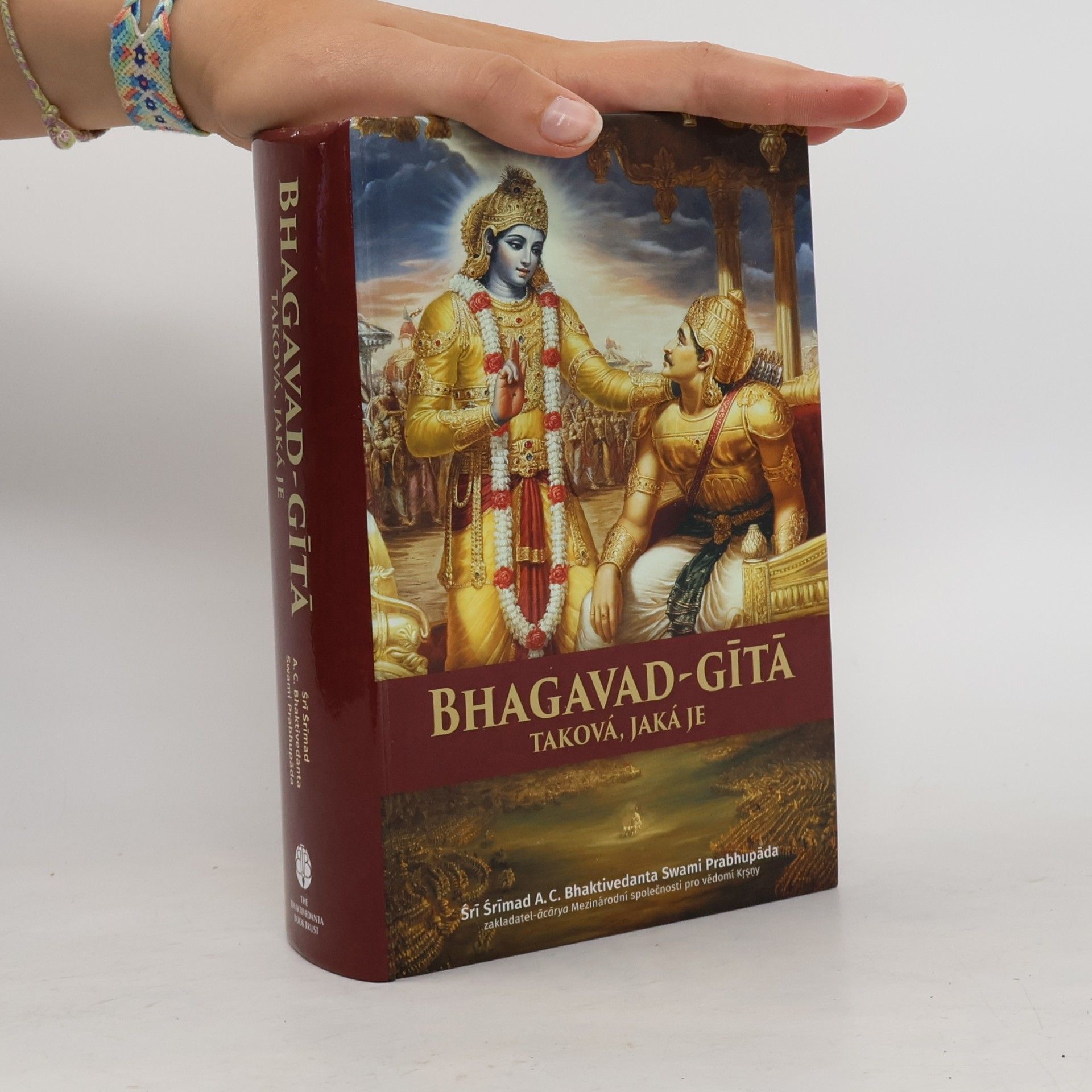 A. C. Bhaktivedanta Swami Prabhupada Bhagavad-gítá taková, jaká je