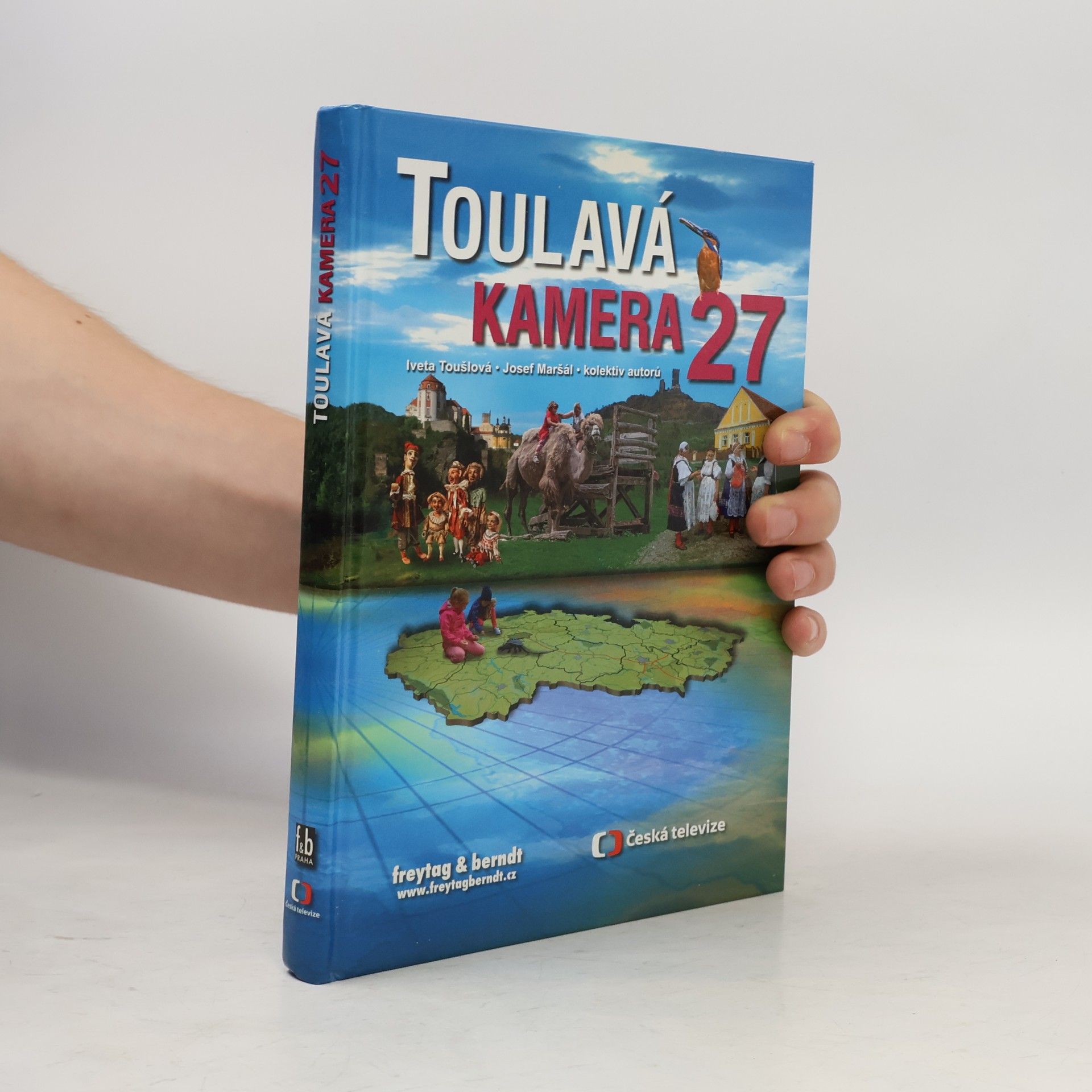 Iveta Toušlová Toulavá kamera. 27