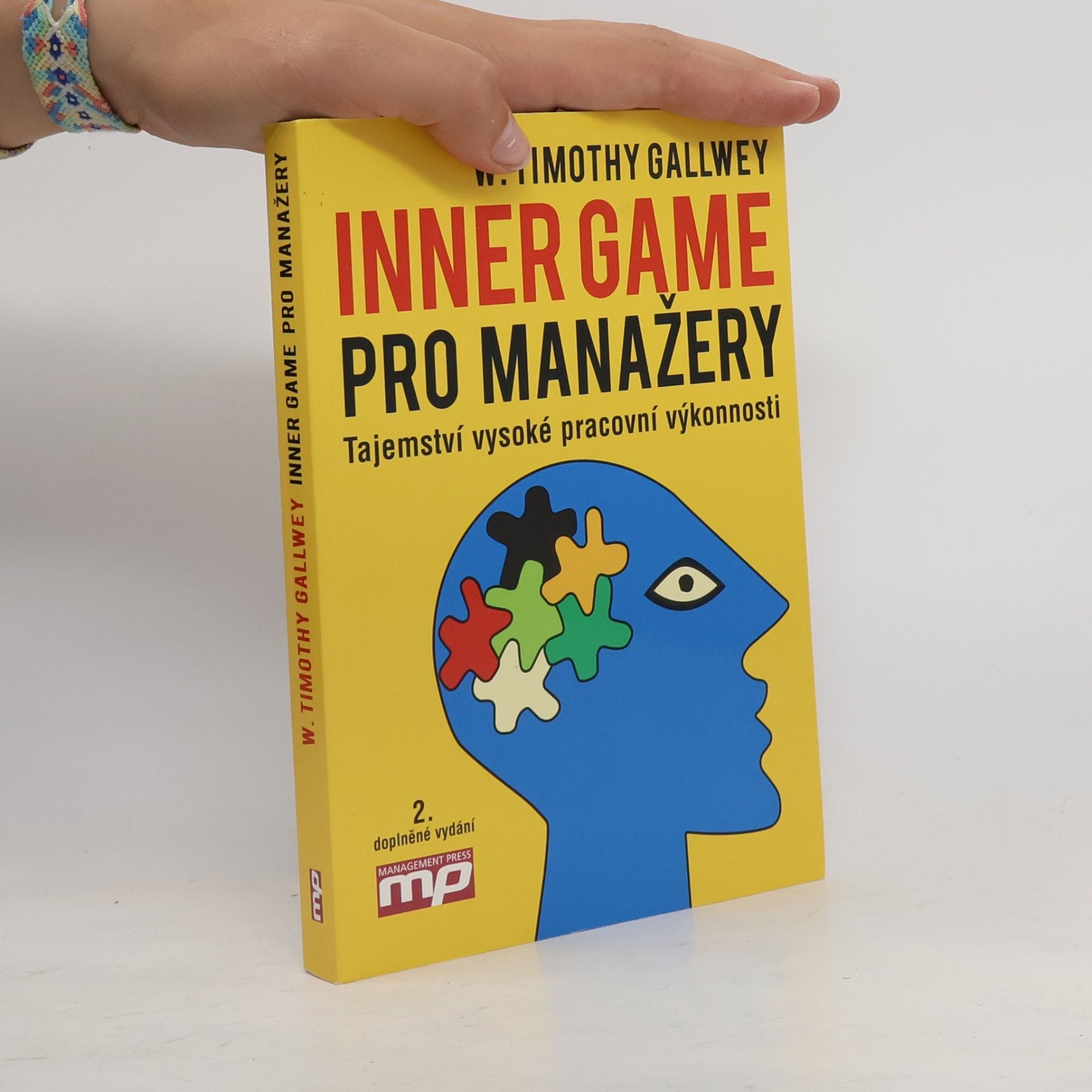Timothy Gallwey Inner game pro manažery. Tajemství vysoké pracovní výkonnosti