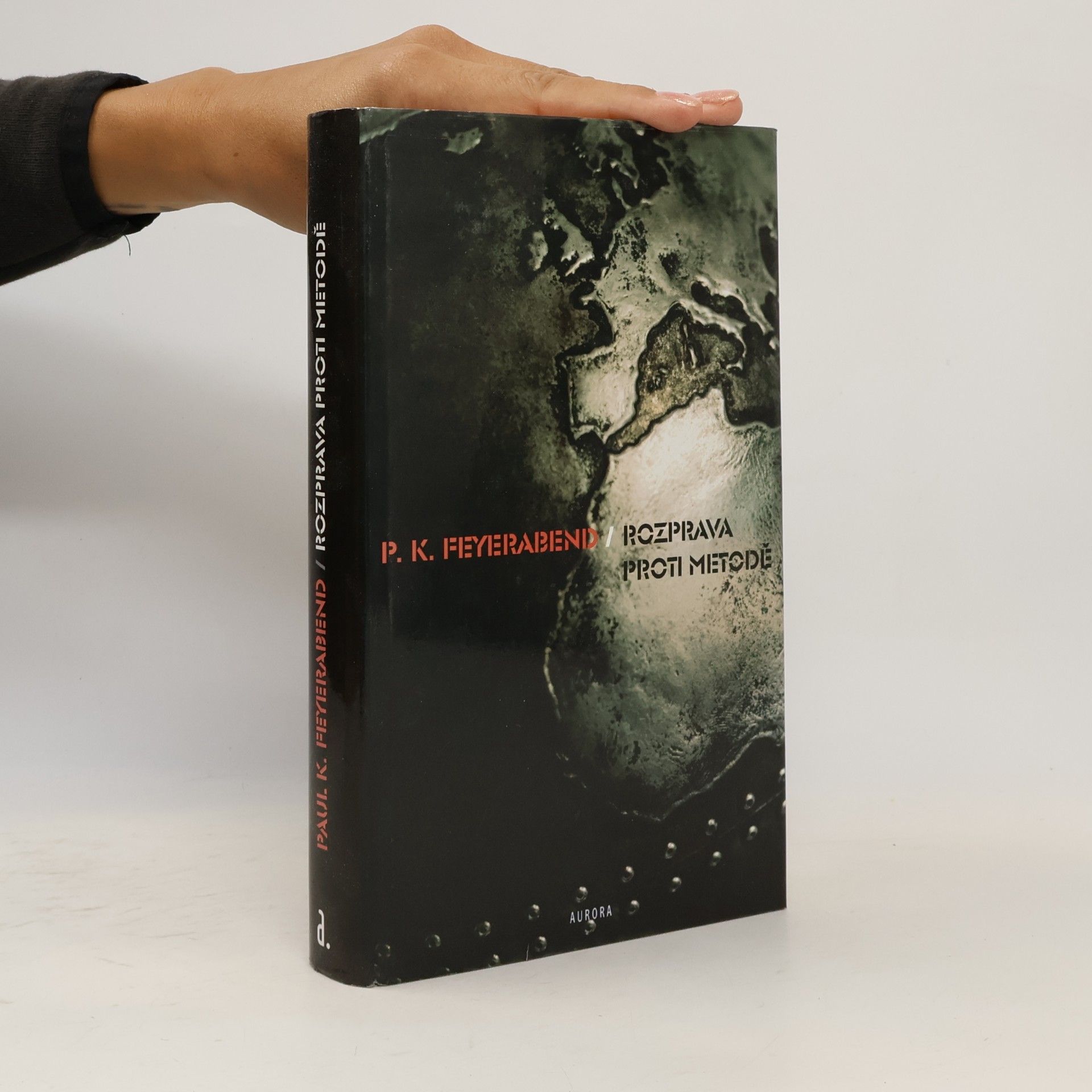Paul Karl Feyerabend Rozprava proti metodě