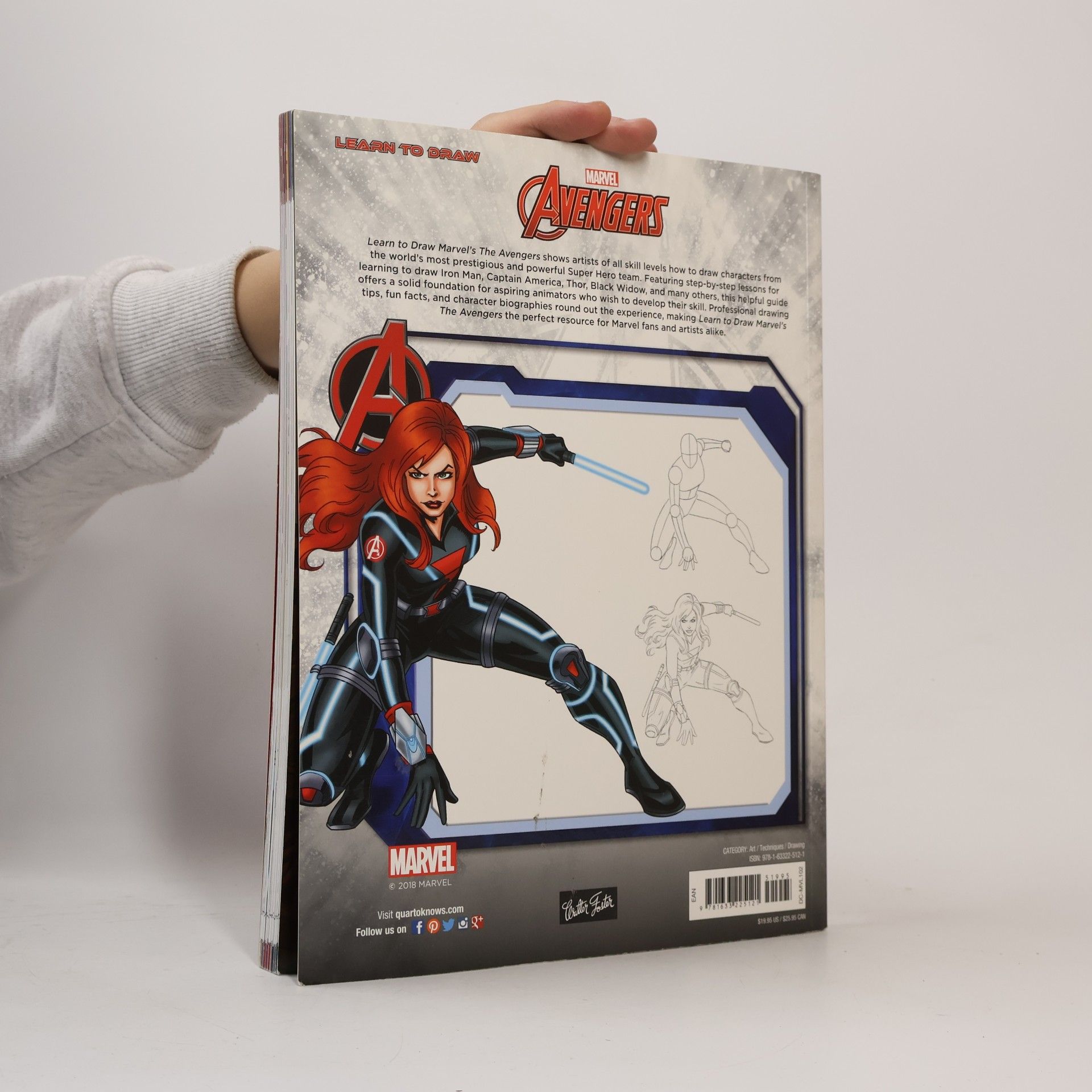 Walter Foster Creative Team Learn to Draw Marvel's the Avengers: Learn to Draw Iron Man, Thor, the Hulk, and Other Favorite Characters Step-By-Step