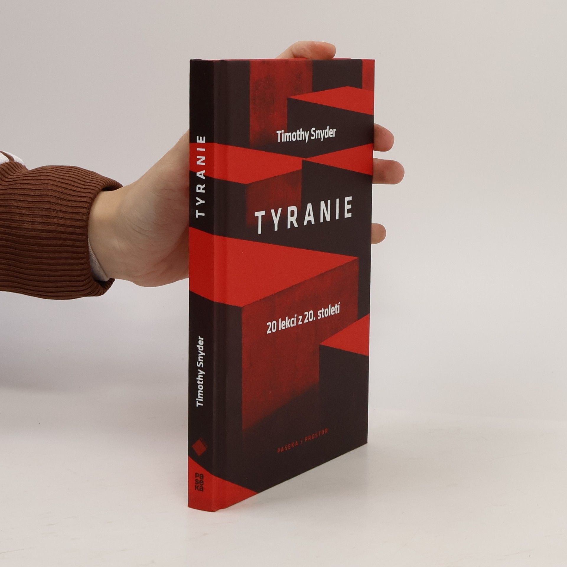 Timothy Snyder Tyranie