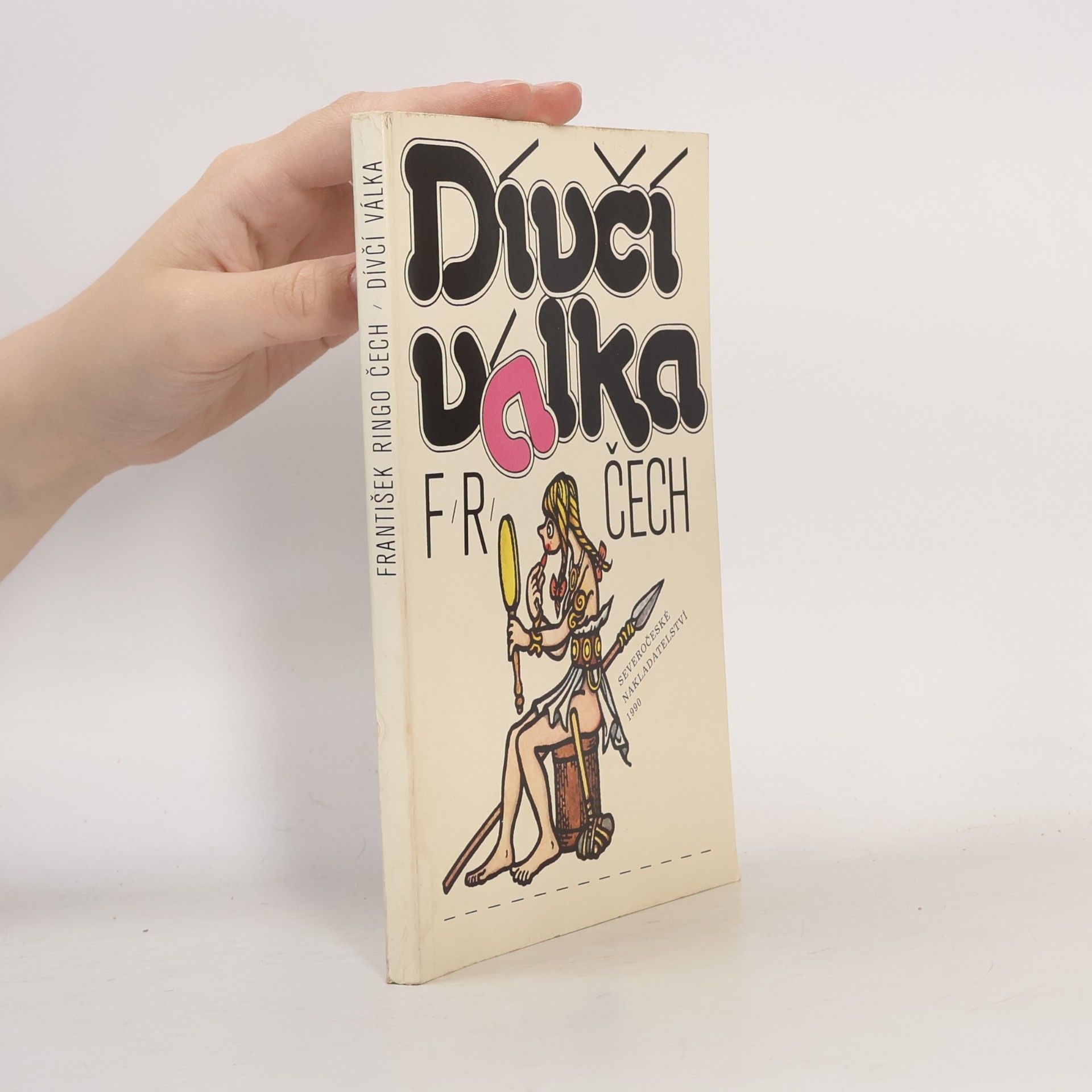 František Ringo Čech Dívčí válka