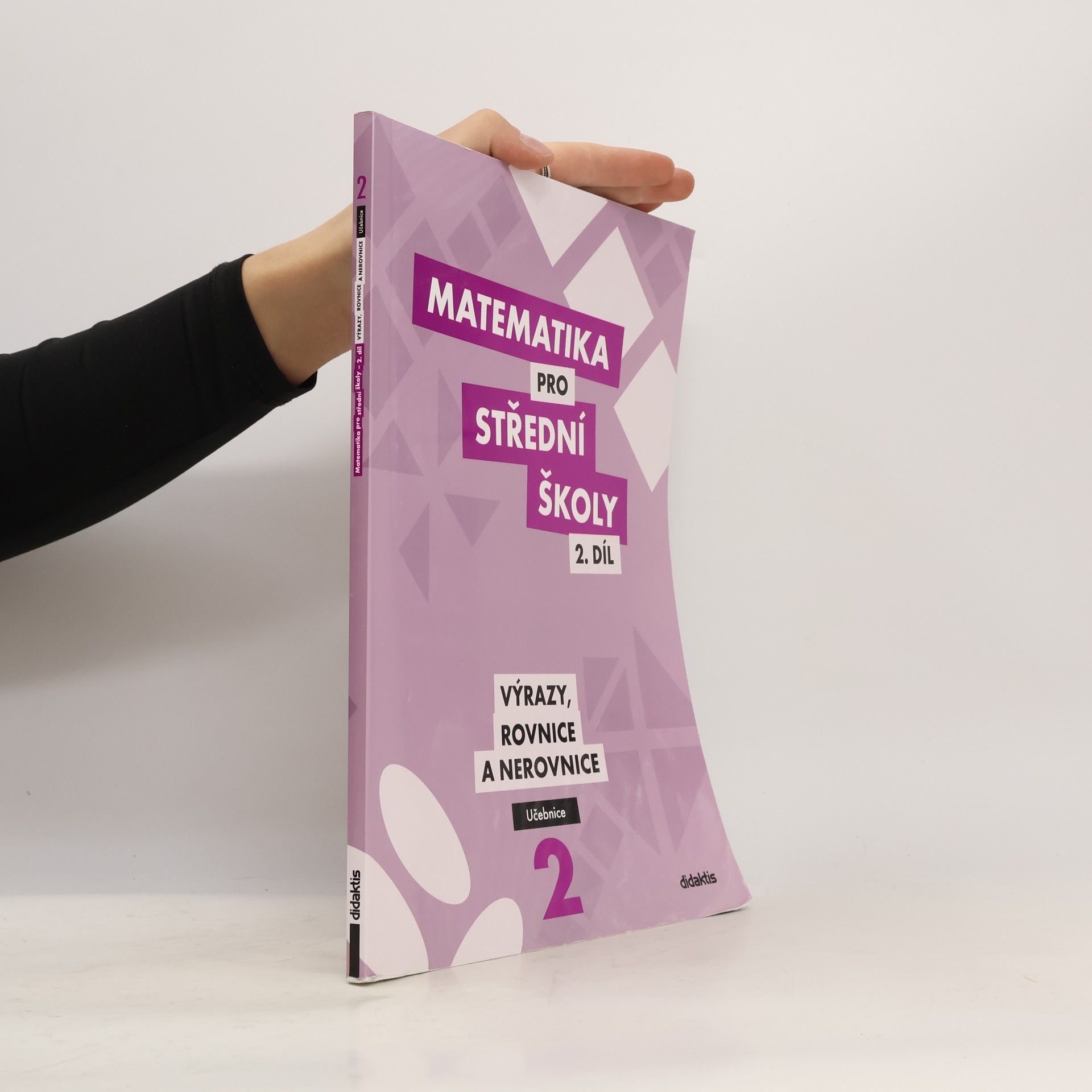 Collectif d'auteurs Matematika pro SŠ – 2. díl
