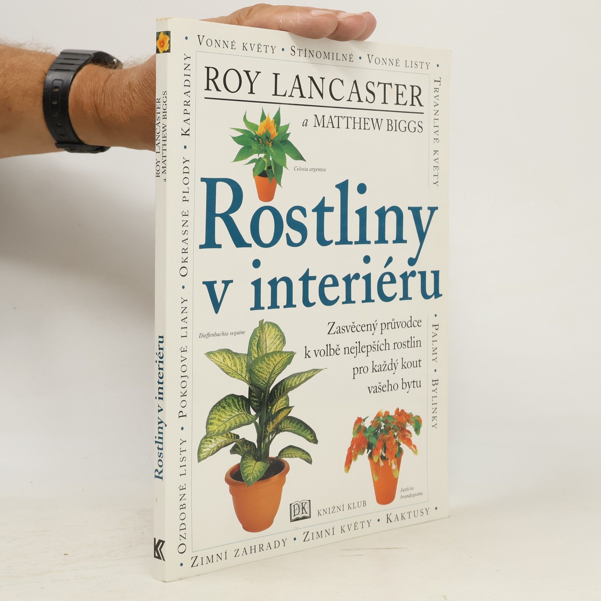 Matthew Biggs Rostliny v interiéru
