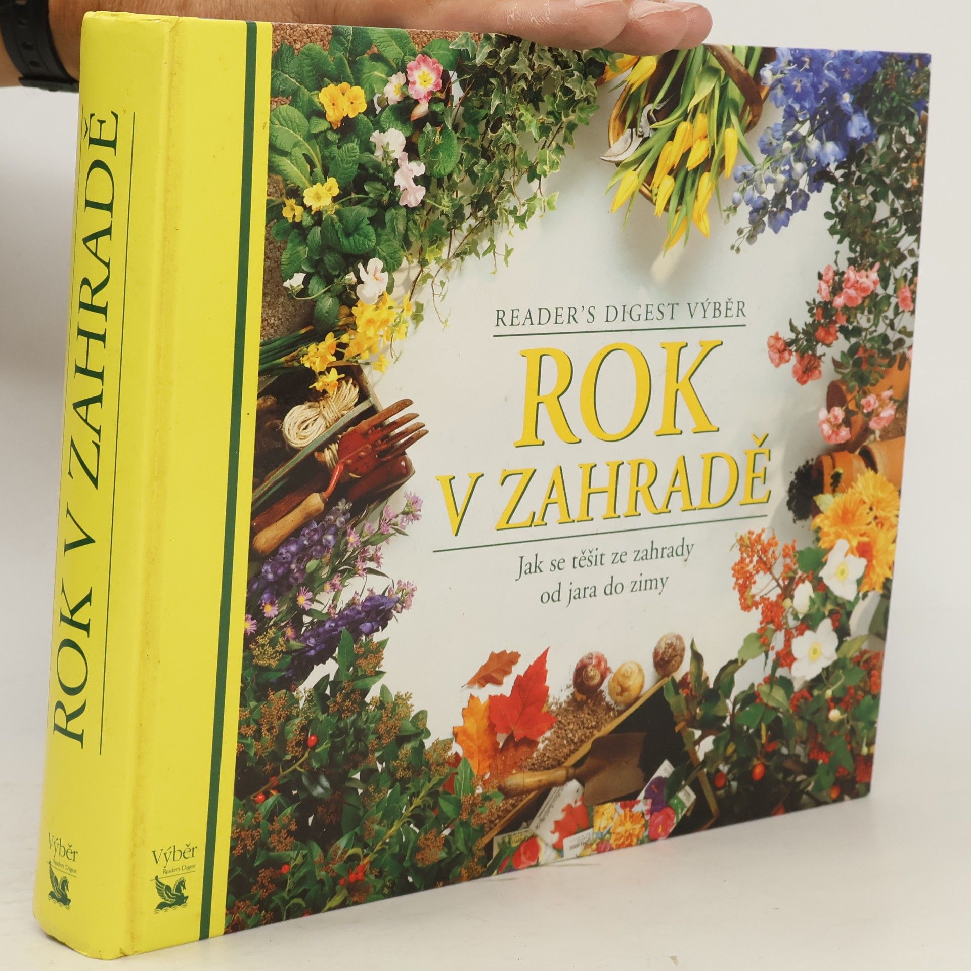 Kolektív autorov Rok v zahradě. Jak se těšit ze zahrady od jara do zimy