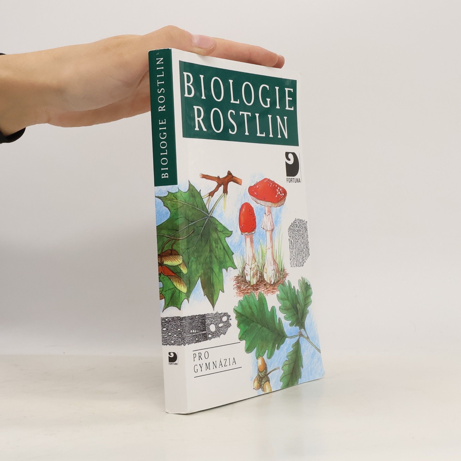 Lubomír Kincl Biologie rostlin: Pro 1. ročník gymnázií