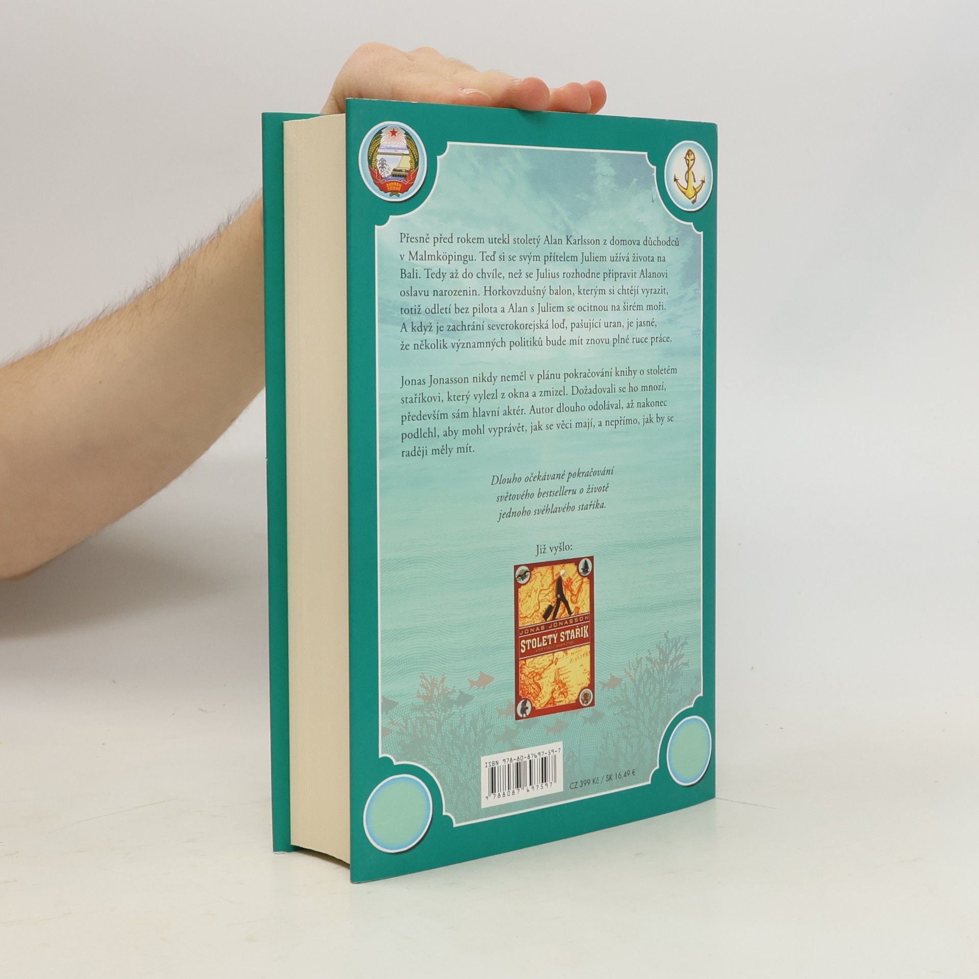 Jonas Jonasson Stojednaletý stařík, který se vrátil, aby zachránil svět