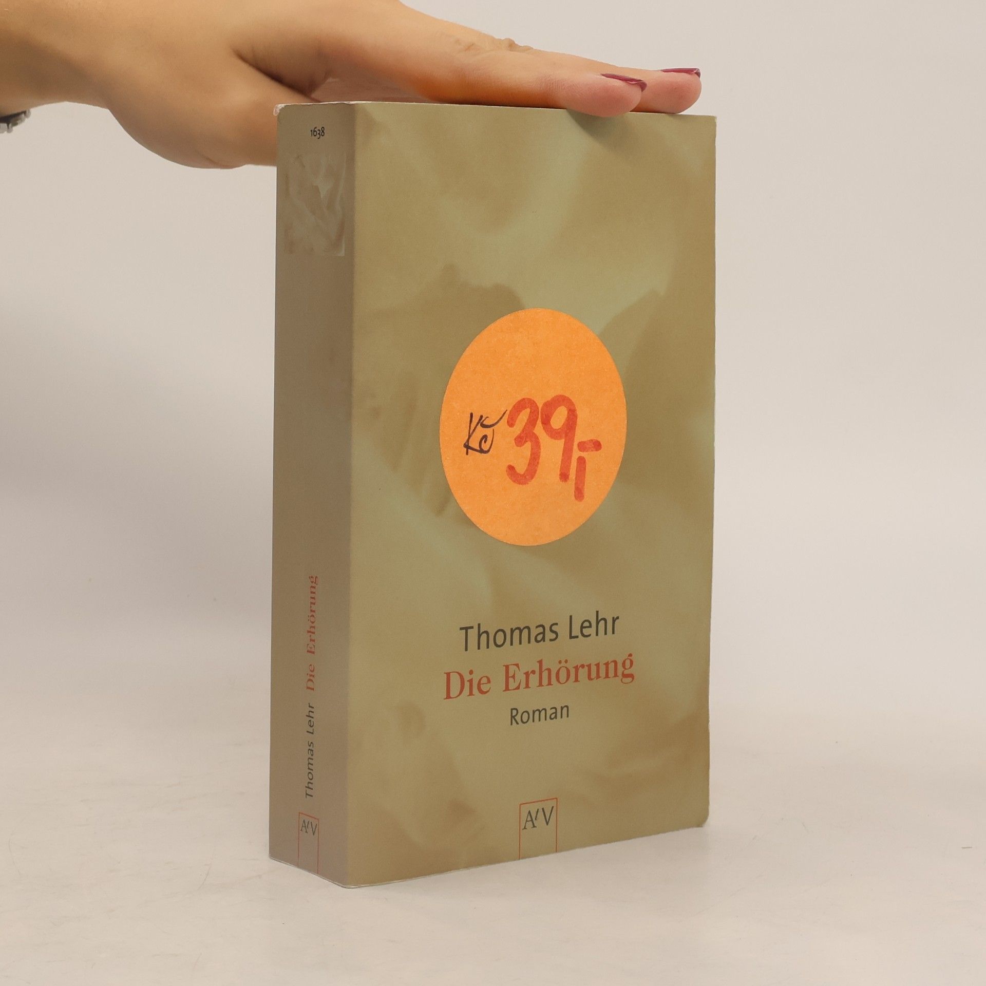 Thomas Lehr Die Erhörung
