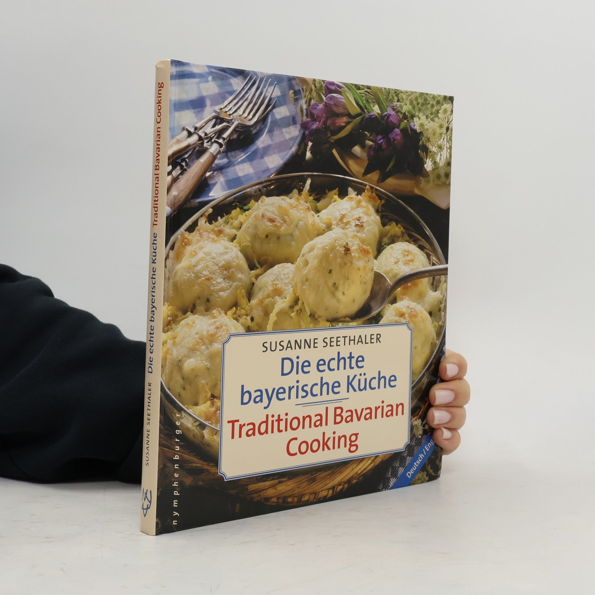 Susanne Seethaler Die echte bayerische Küche