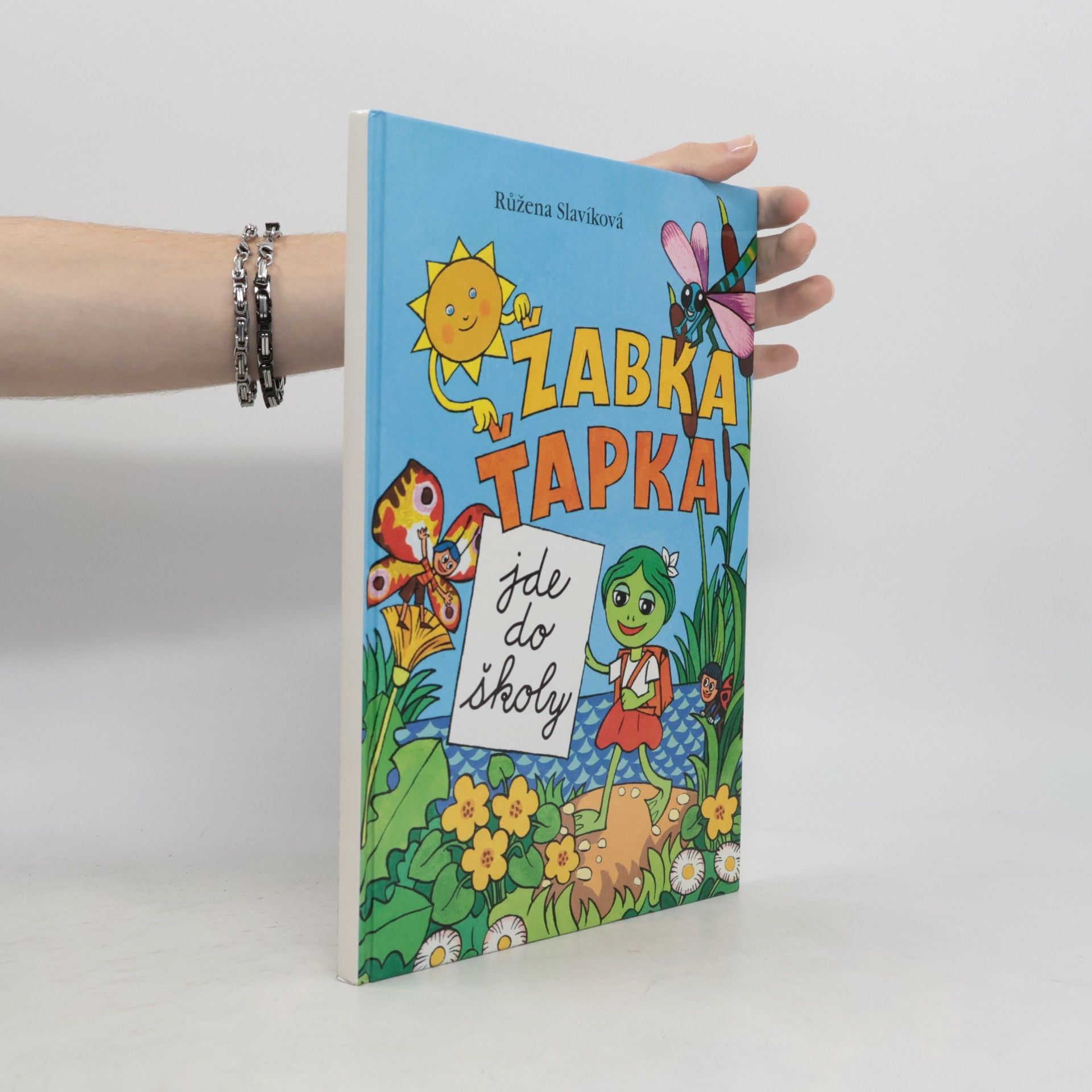 Růžena Slavíková Žabka Ťapka jde do školy