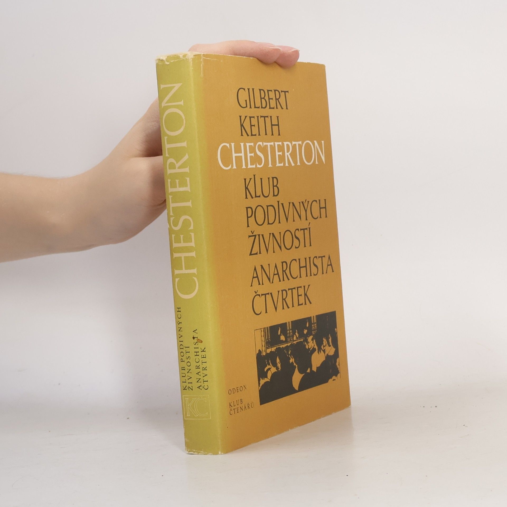 Chesterton. Klub podivných živností. Anarchista Čtvrtek