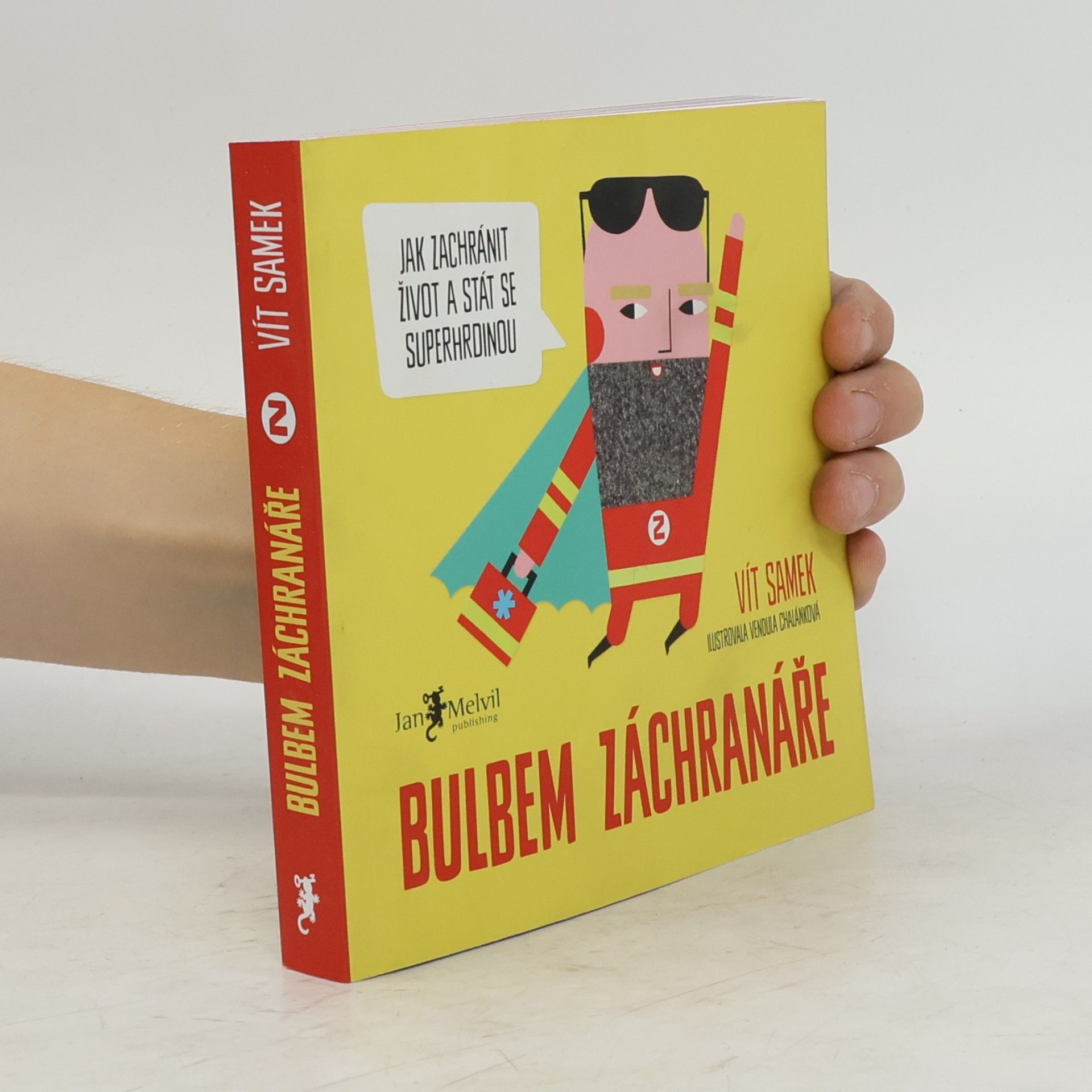 Vít Samek Bulbem záchranáře