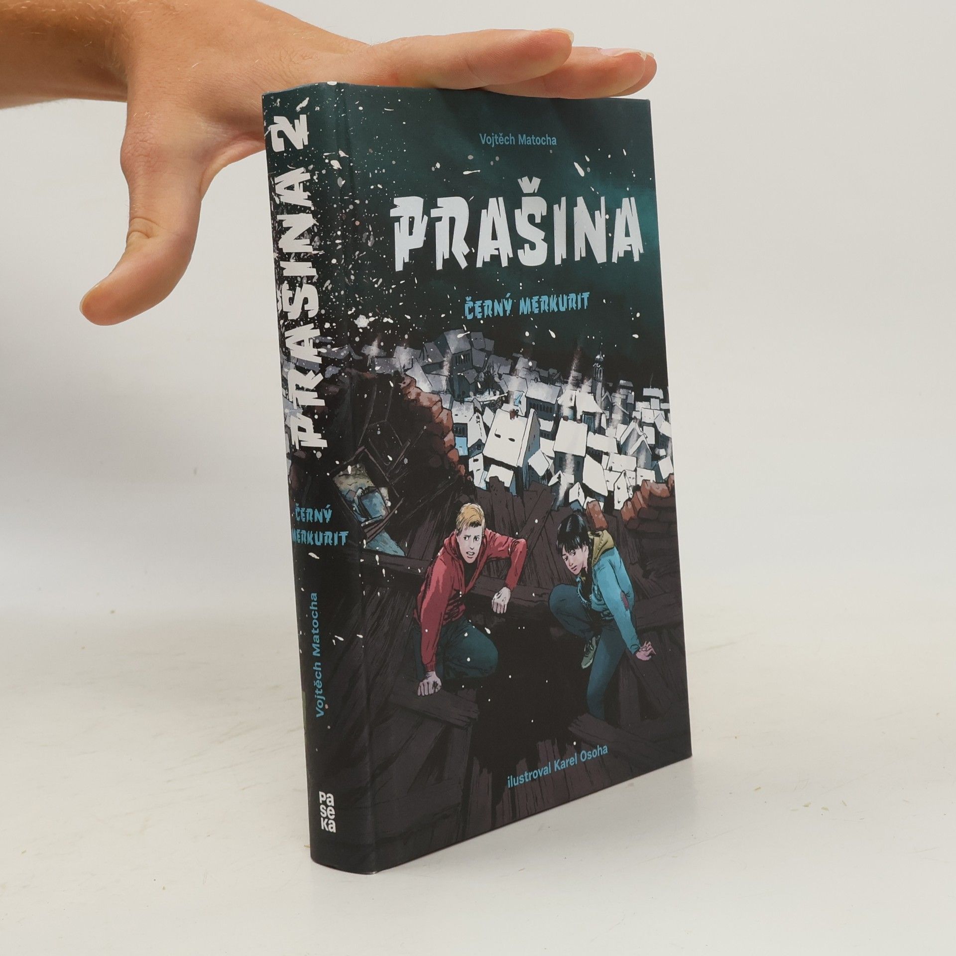 Vojtěch Matocha Černý merkurit. Prašina. Díl 2.