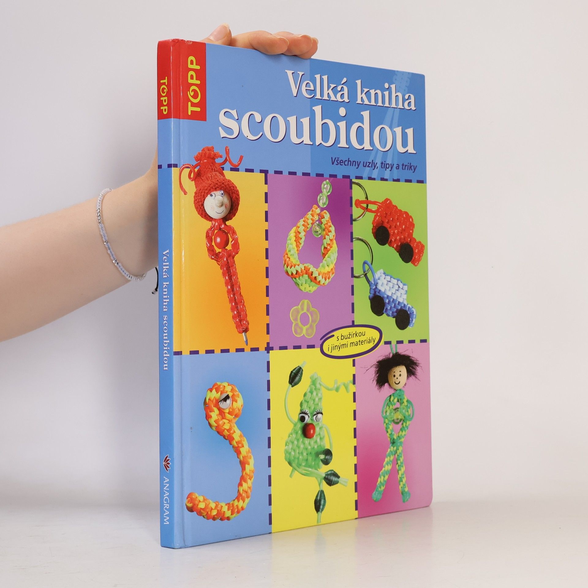 Inge Walz Velká kniha scoubidou: Všechny uzly, tipy a triky