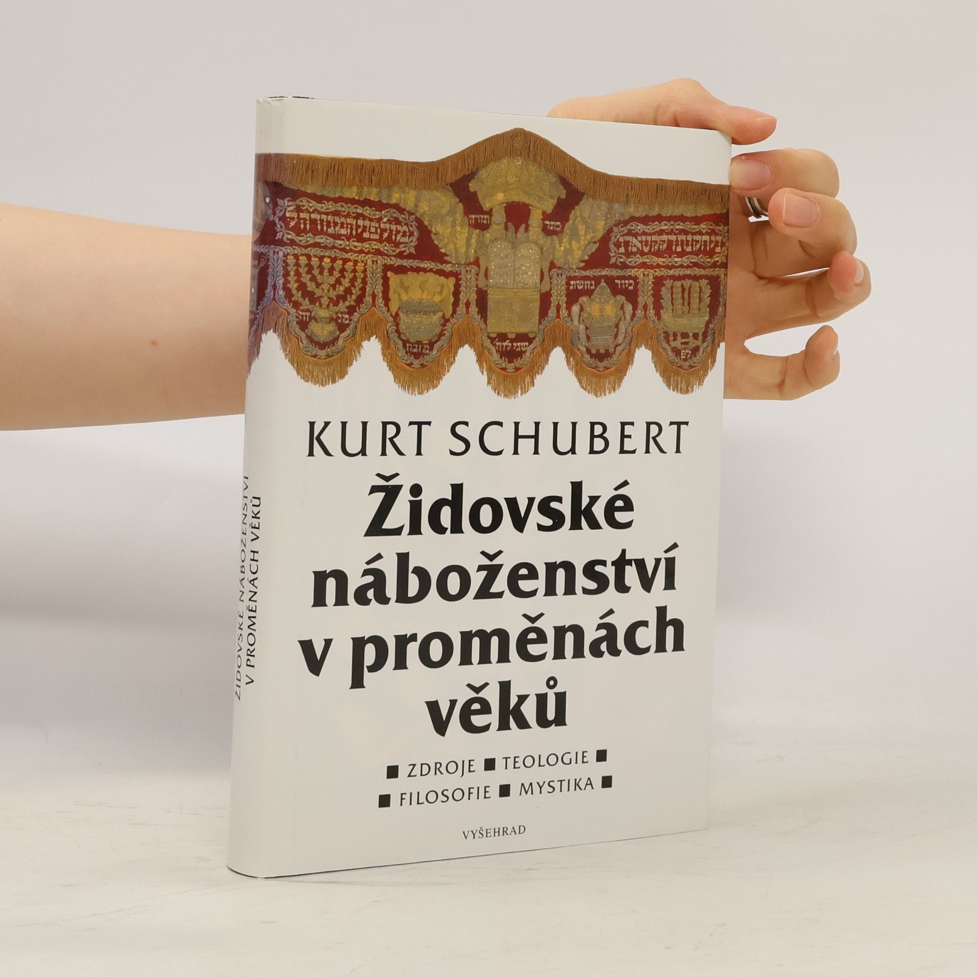 Kurt Schubert Židovské náboženství v proměnách věků