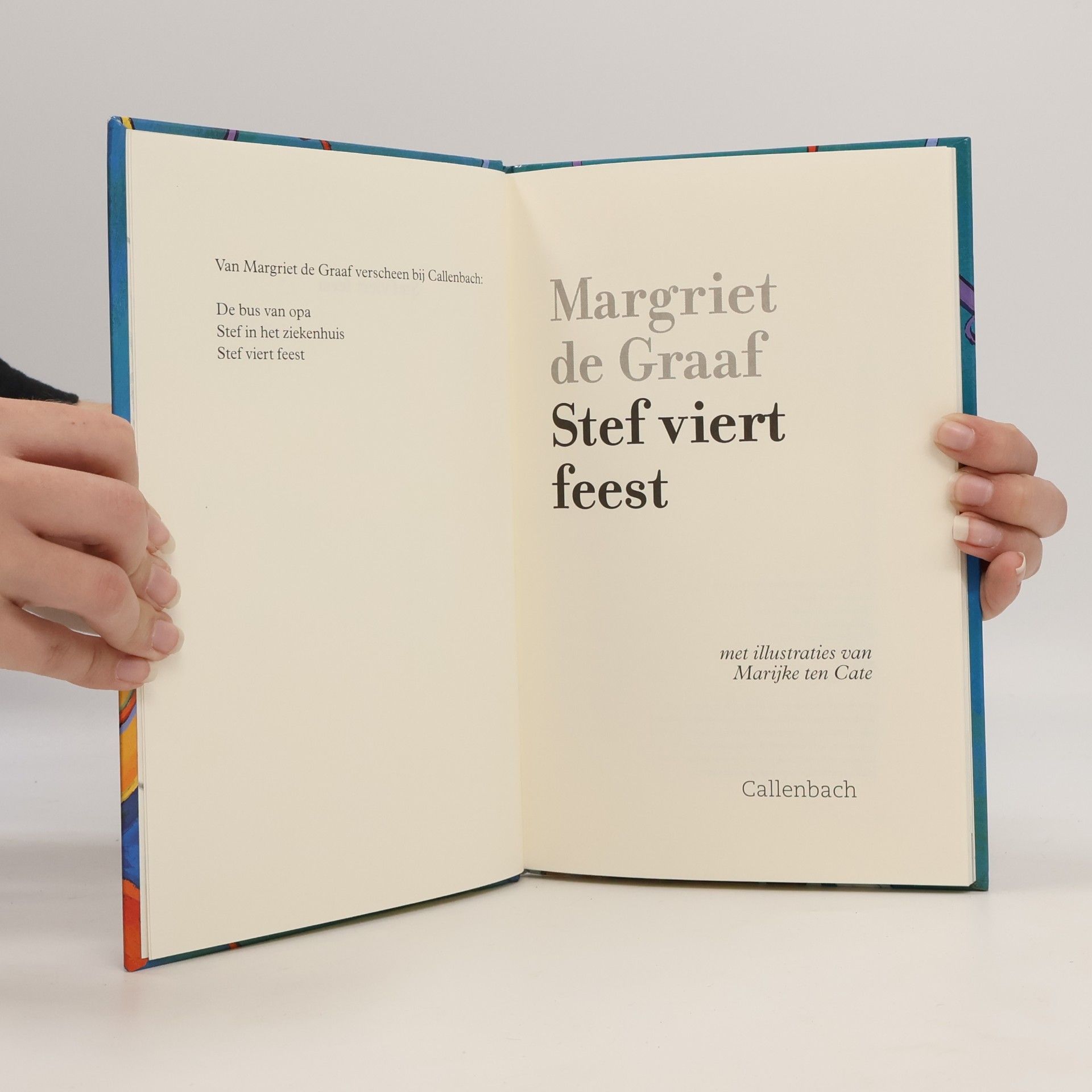 Margriet de Graaf Horizonreeks: Stef viert feest