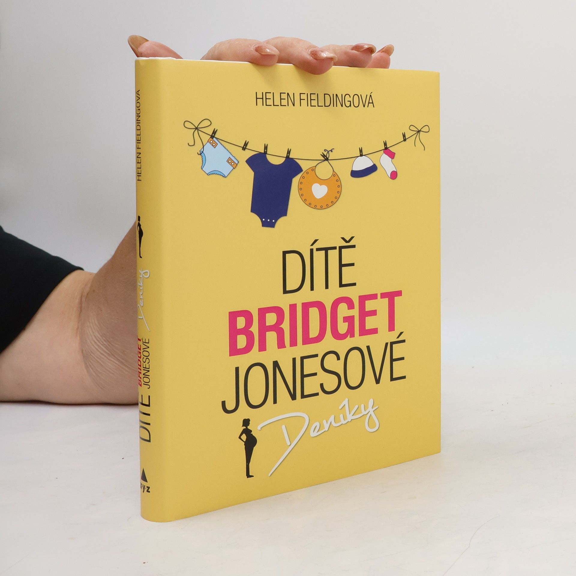 Helen Fielding Dítě Bridget Jonesové : Deníky