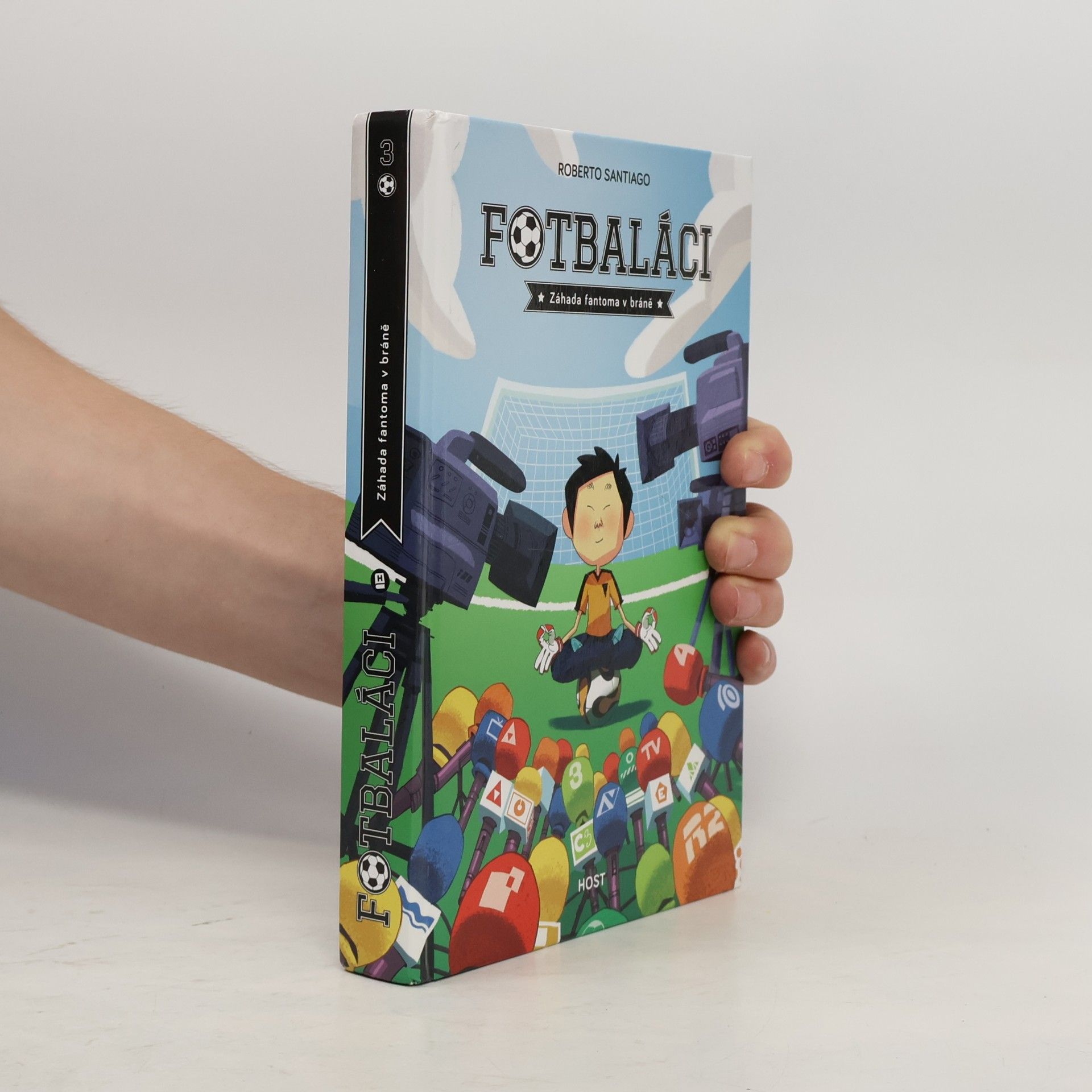 Roberto Santiago Fotbaláci 3. Záhada fantoma v bráně