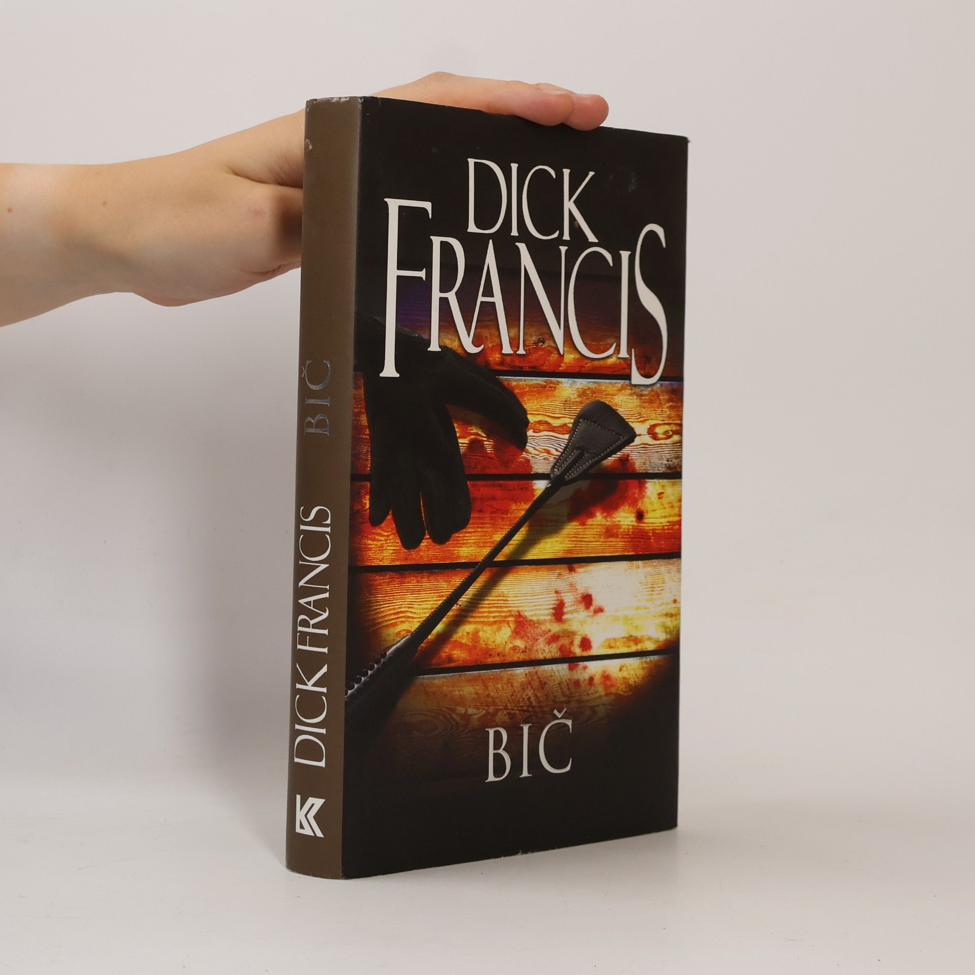 Dick Francis Bič