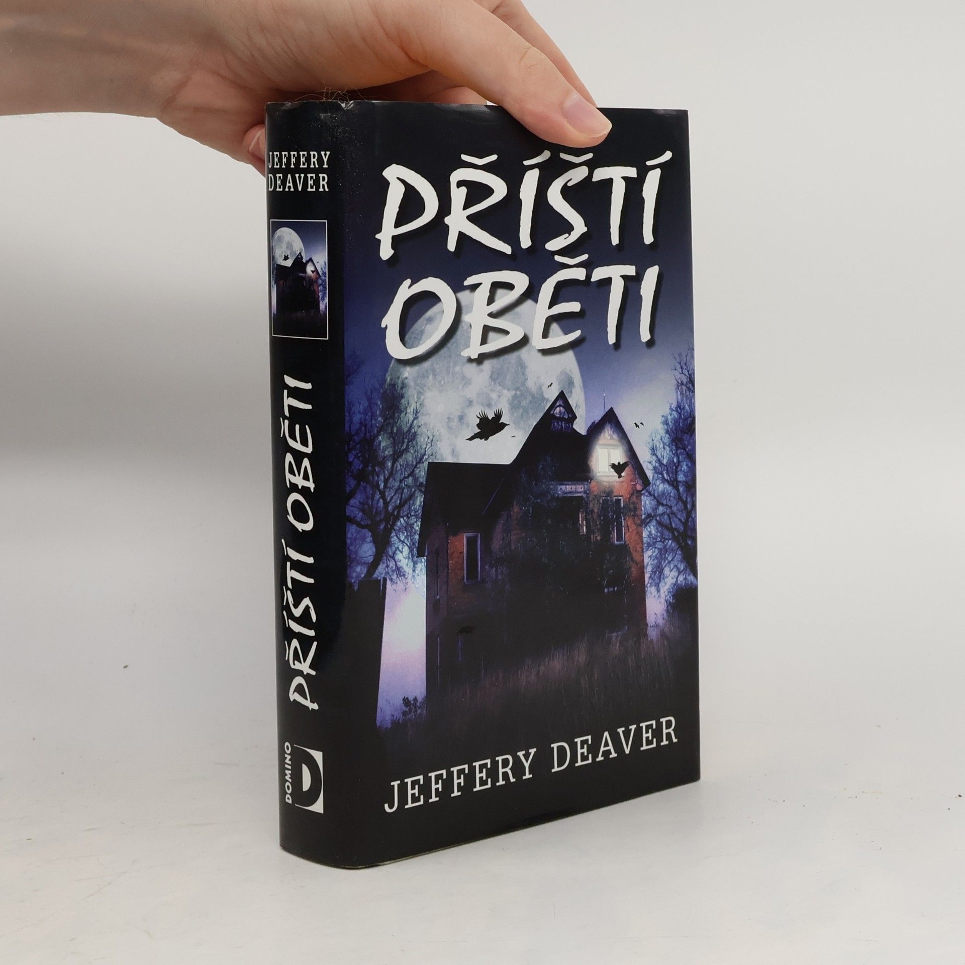 Jeffery Deaver Příští oběti