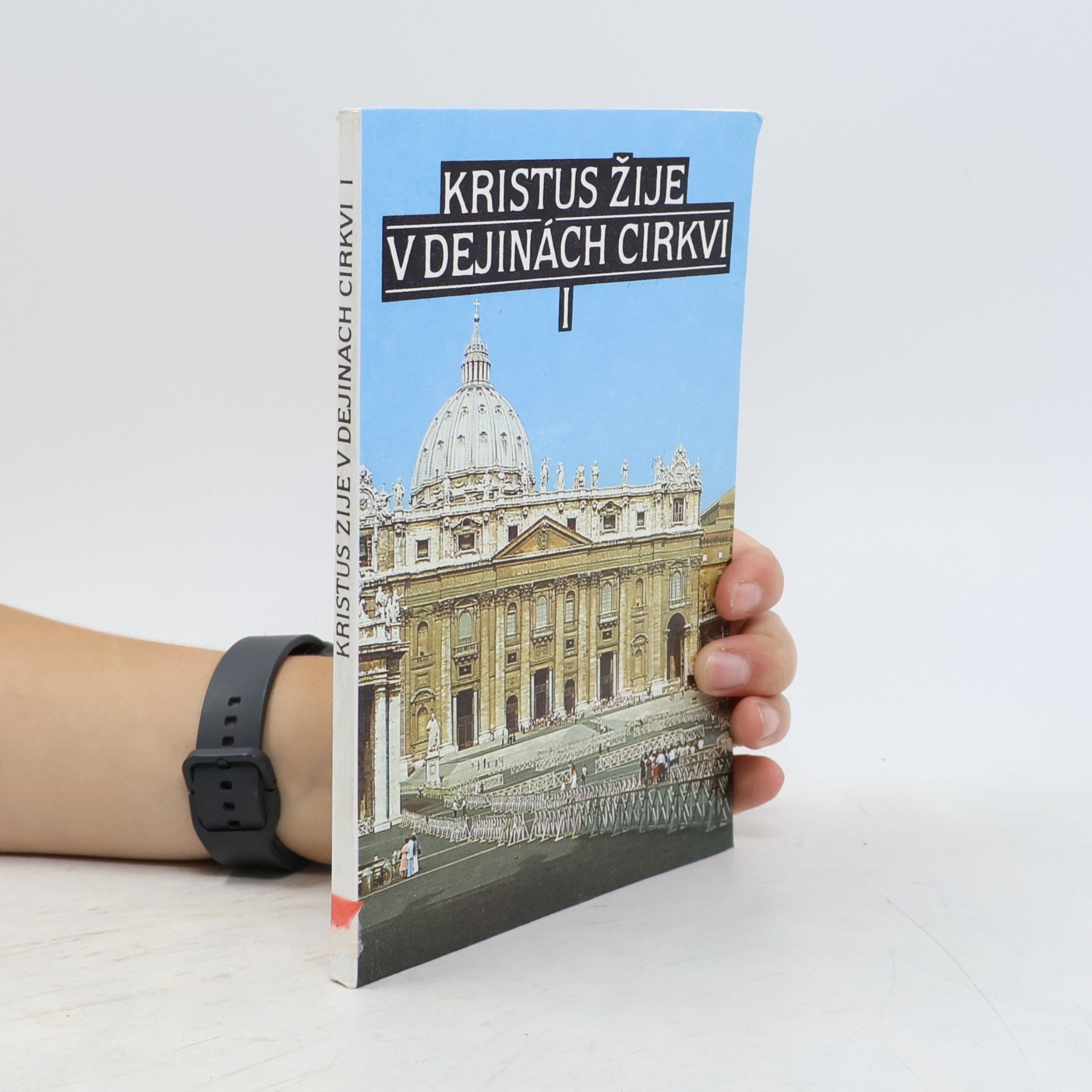 Pavol Janáč Kristus žije v dejinách církvi I : Dvadsať storočí Církvi (Učebnica církevných dejín ku katechizmu Náš život s Kristom)