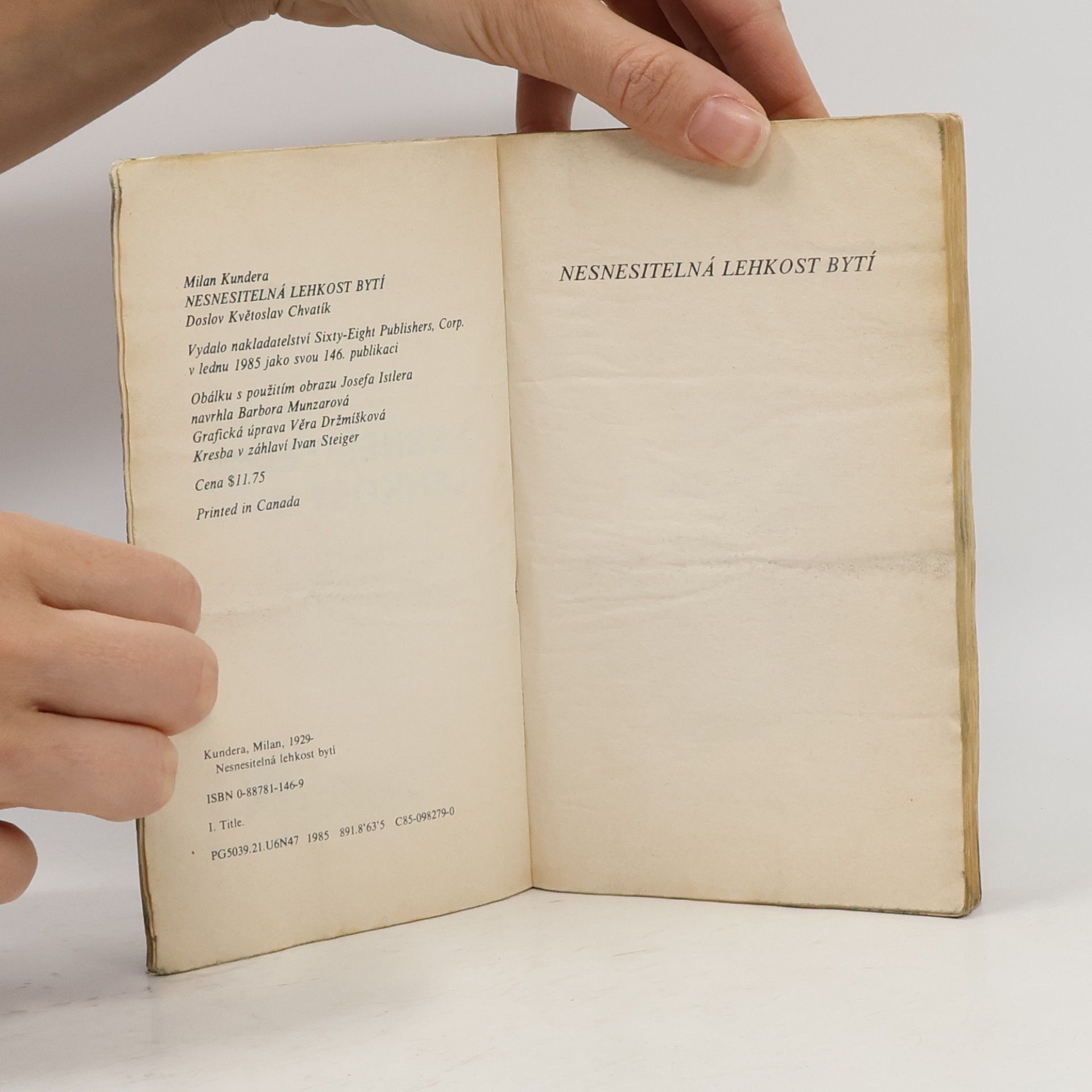 Milan Kundera Nesnesitelná lehkost bytí