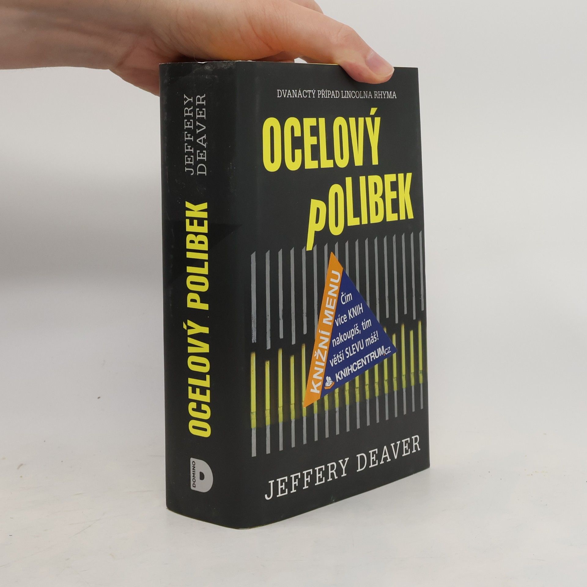 Jeffery Deaver Ocelový polibek