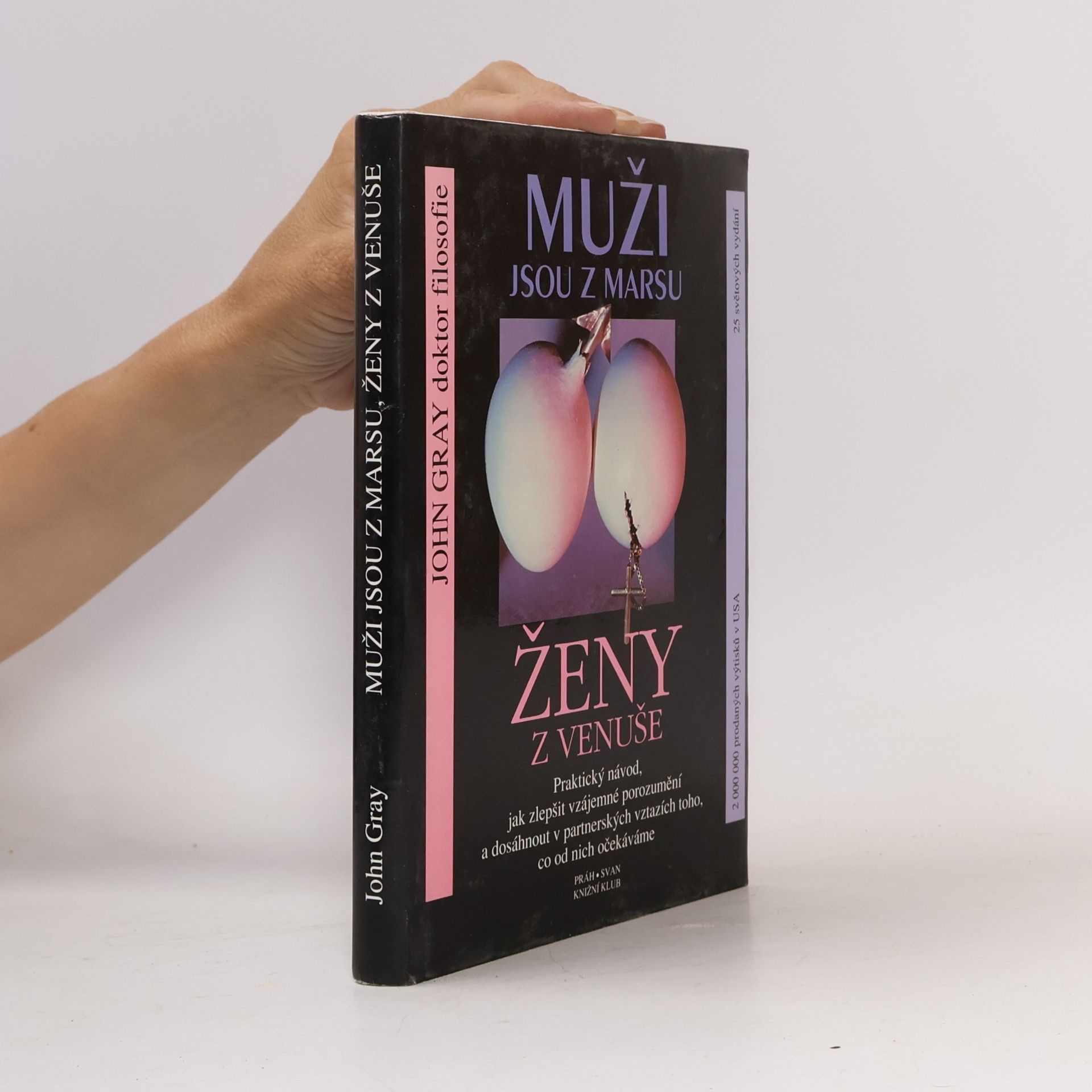 John Gray Muži jsou z Marsu, ženy z Venuše