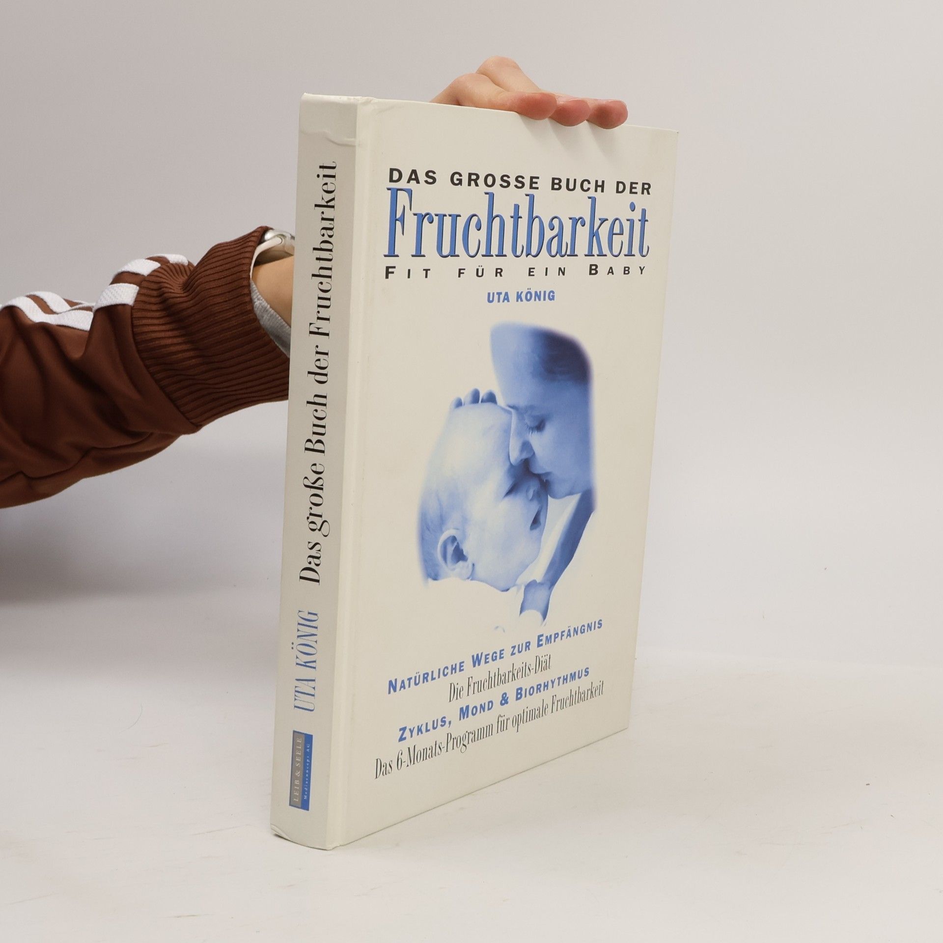 Uta König Das große Buch der Fruchtbarkeit