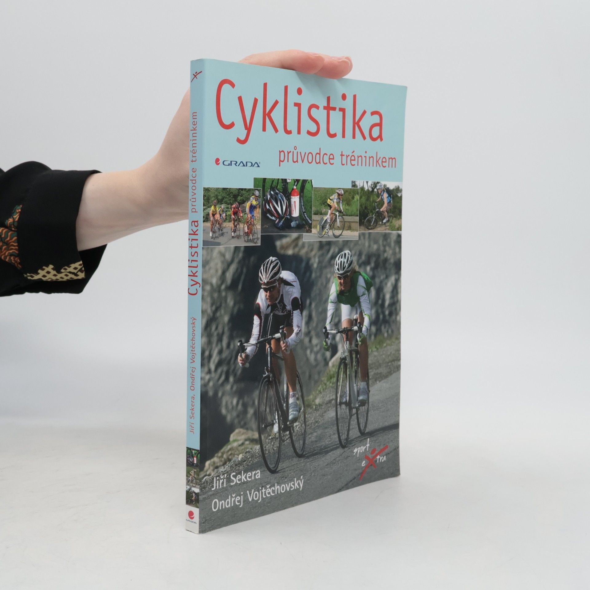 Cyklistika : průvodce tréninkem