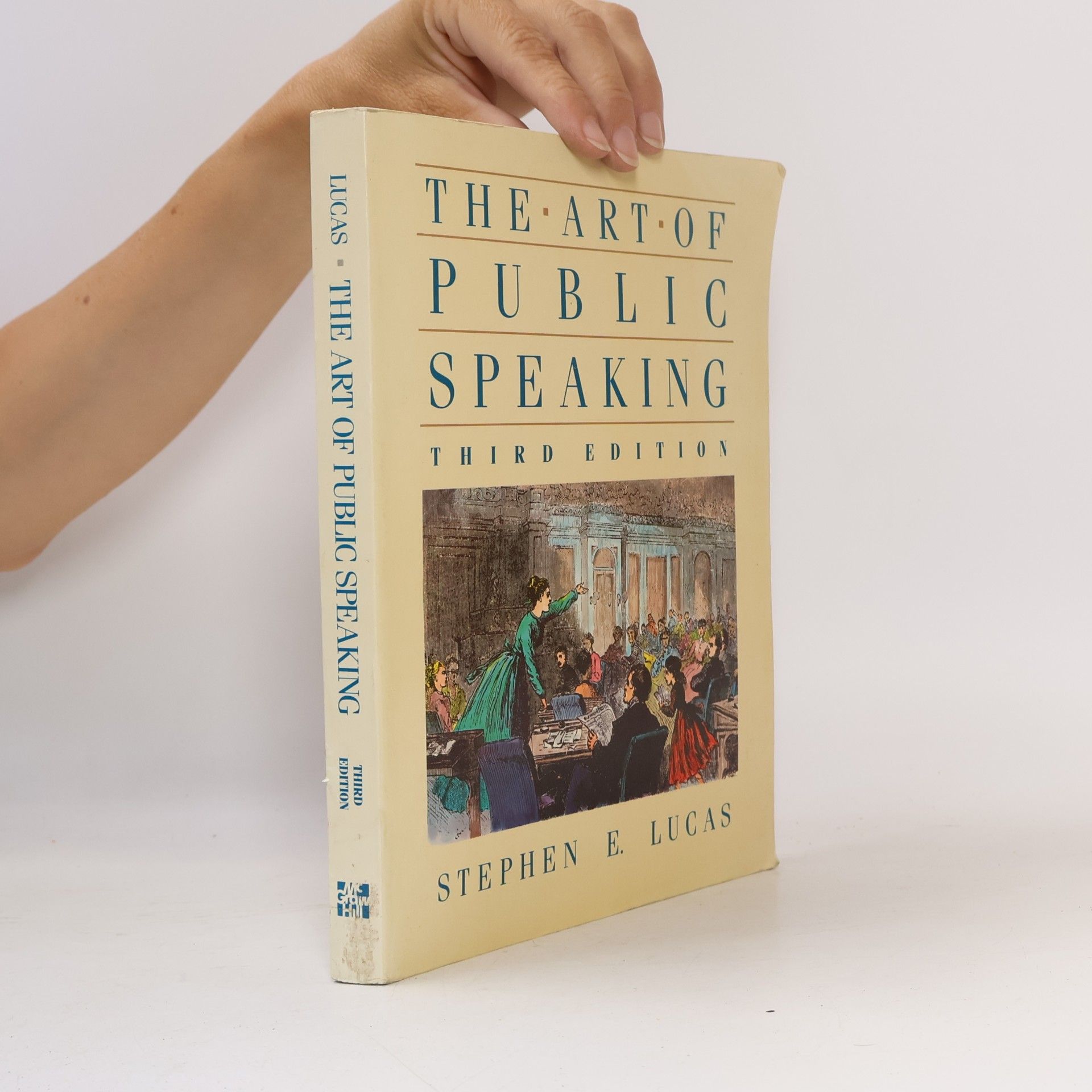 Stephen E. Lucas The Art of Public Speaking