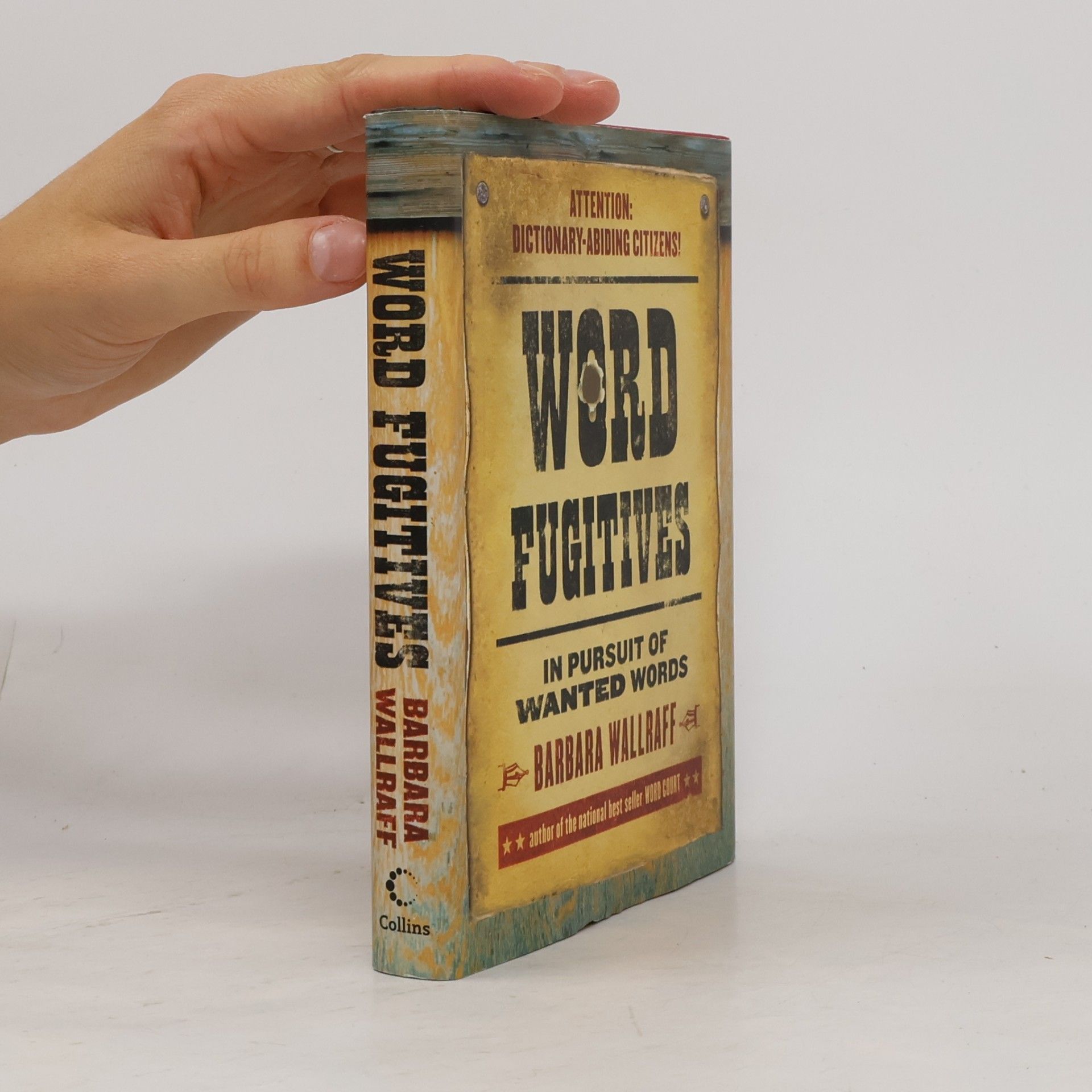 Barbara Wallraff Word Fugitives