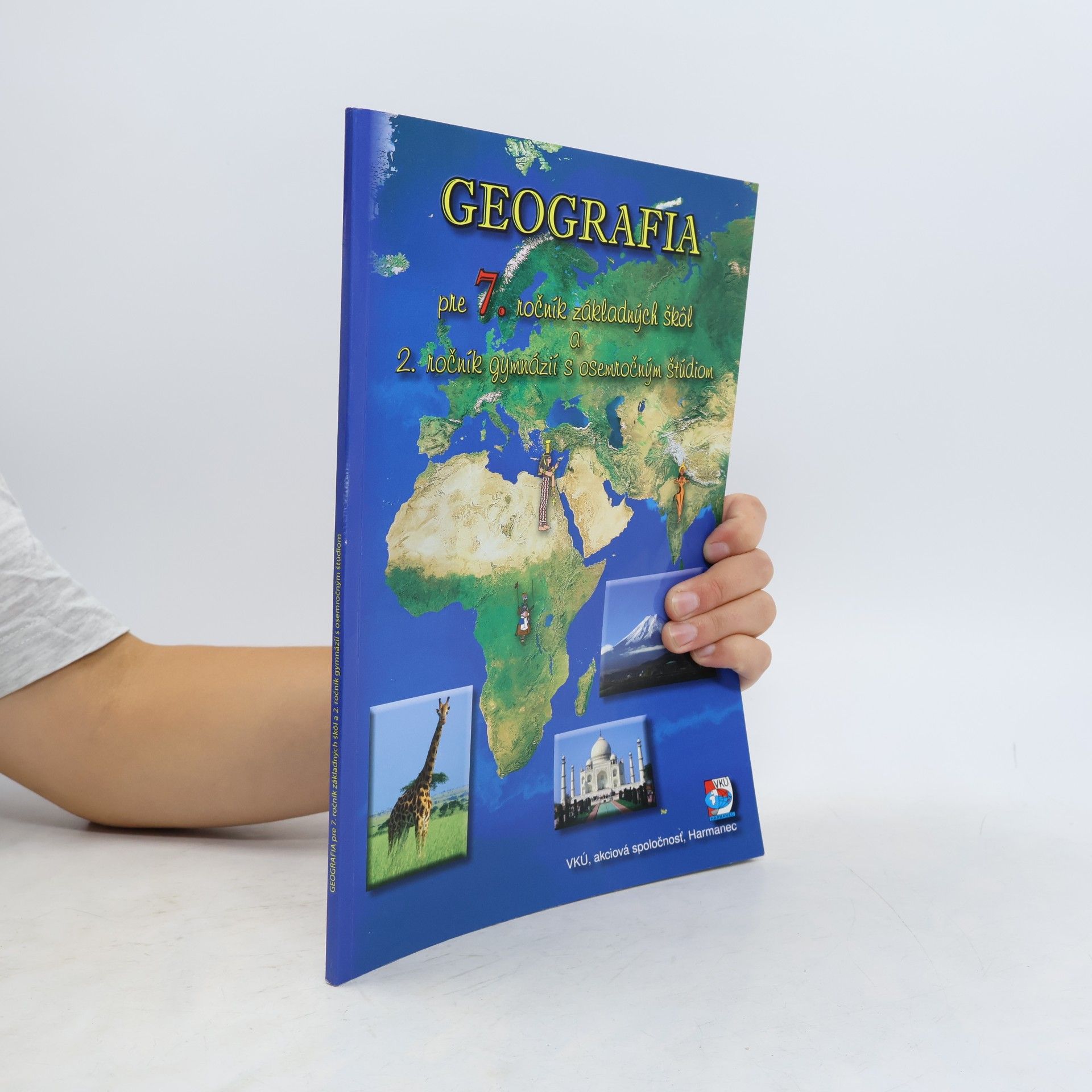 František Križan Geografia pre 7. ročník základných škôl a 2. ročník gymnázií s osemročným štúdiom