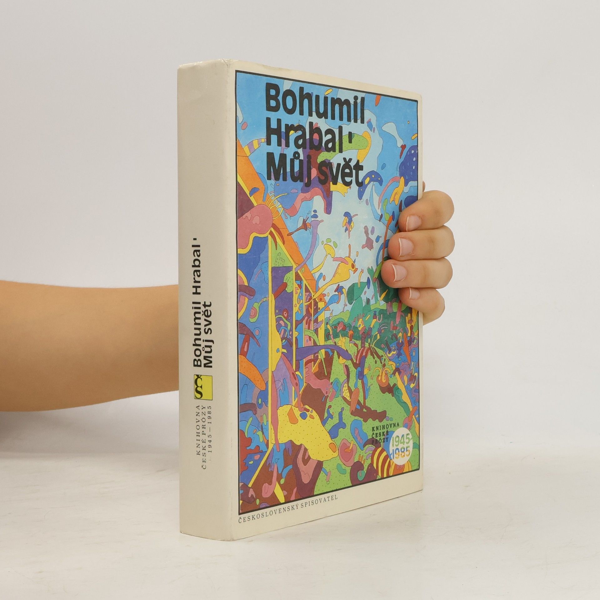 Bohumil Hrabal Můj svět