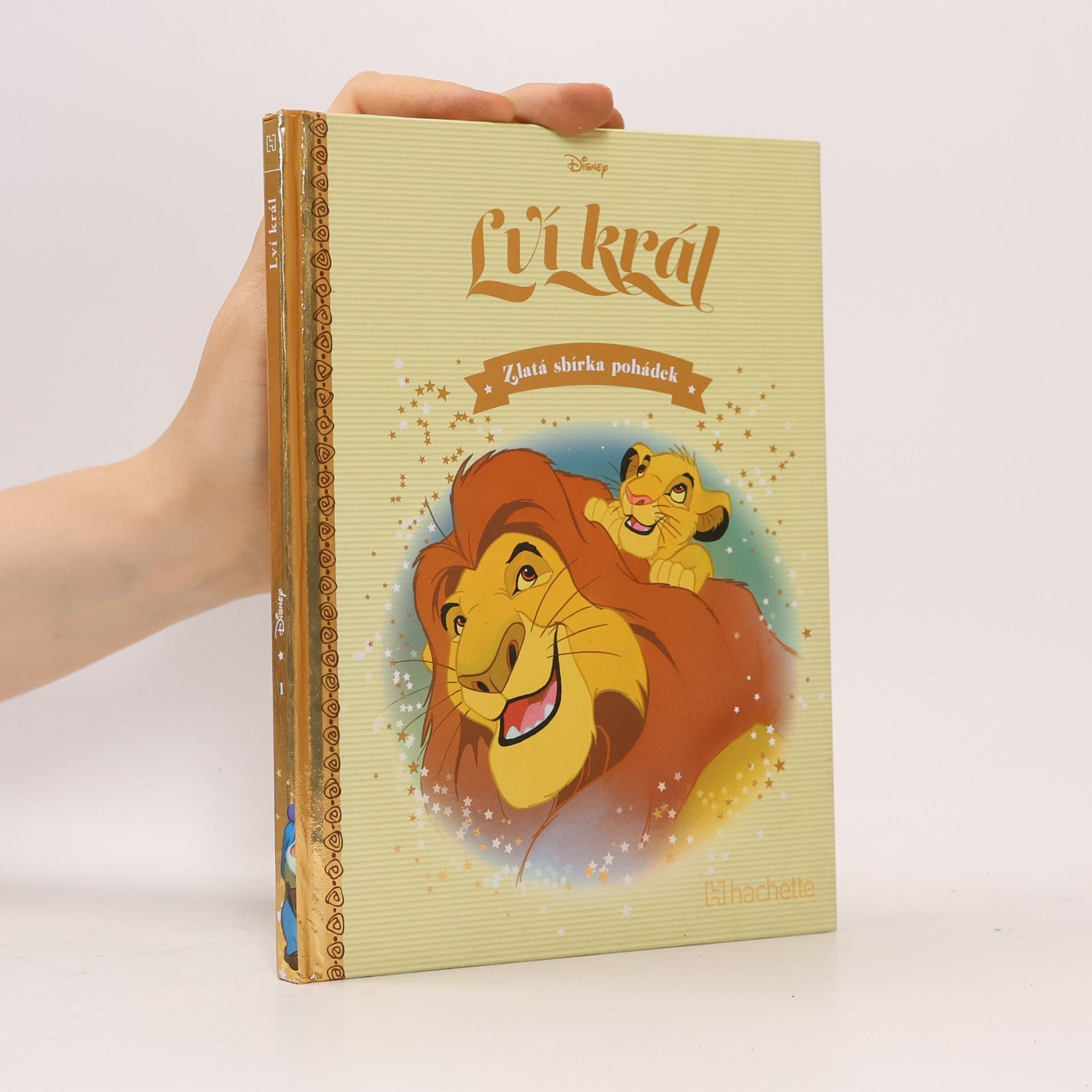 Autorenkollektiv Zlatá sbírka pohádek 1. Lví král
