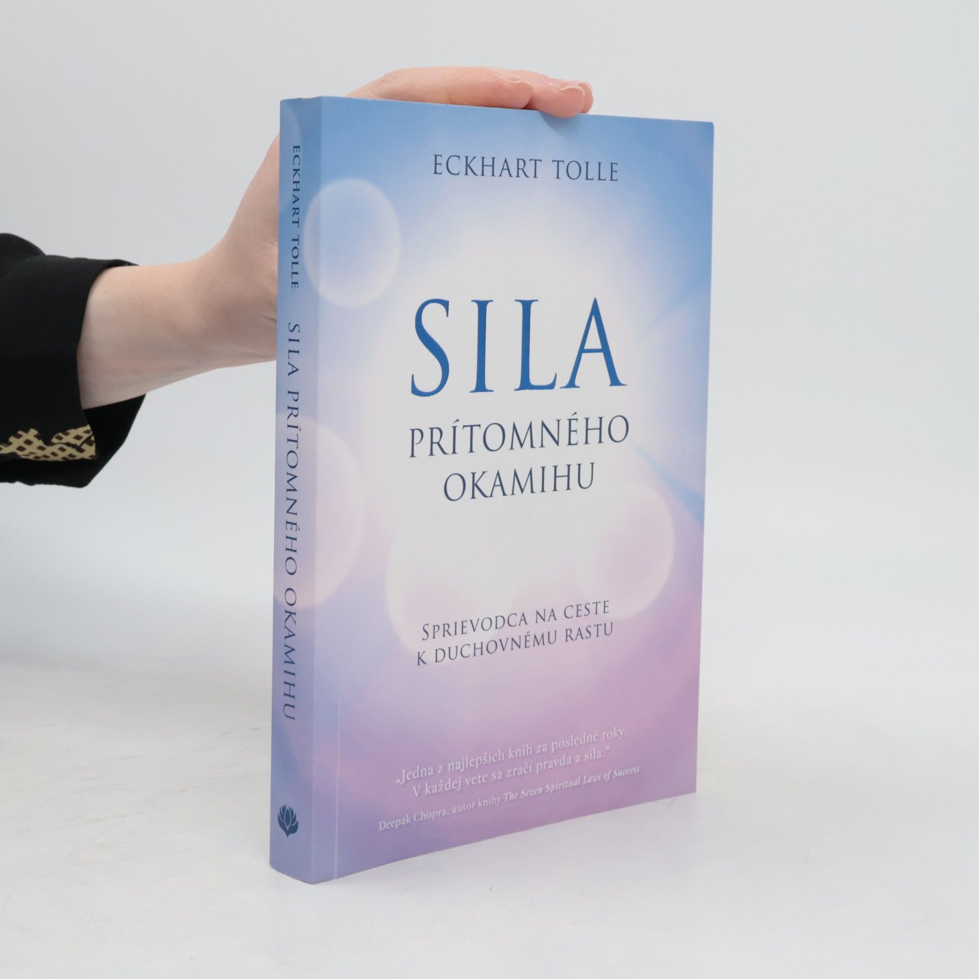Eckhart Tolle Síla prítomného okamihu