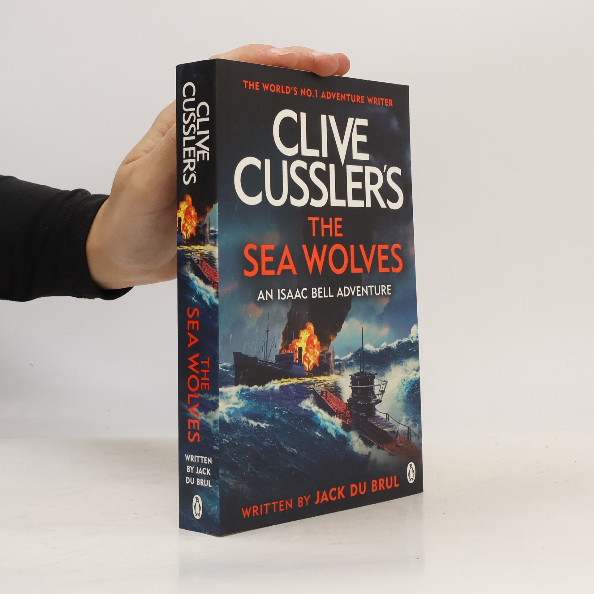 Jack B. Du Brul Clive Cussler's The Sea Wolves