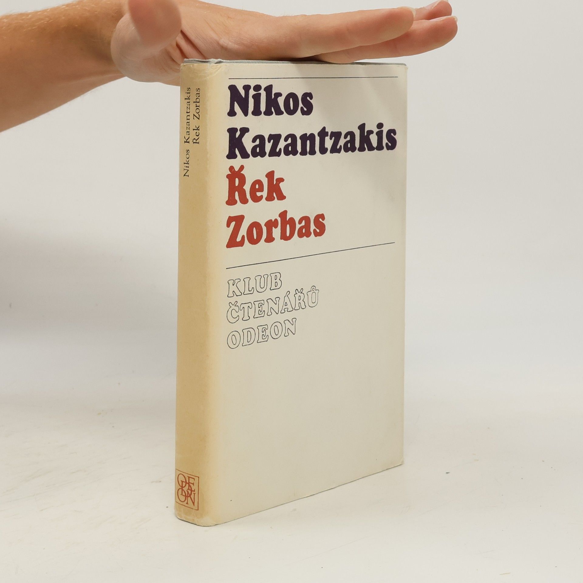 Nikos Kazantzakis Řek Zorbas