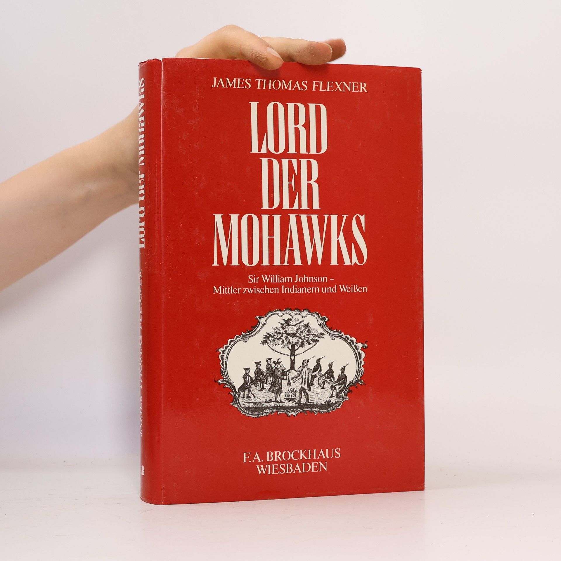 James Thomas Flexner Lord der Mohawks